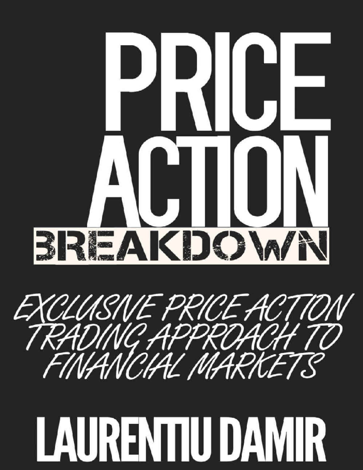 price action breakdown laurentiu damir pdf free download