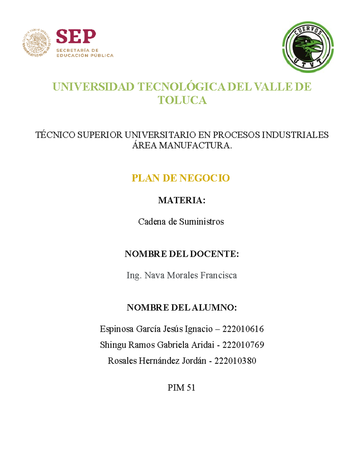 PLAN DE Negocio - UN TRABAJO DE CLASE - UNIVERSIDAD TECNOLÓGICA DEL ...