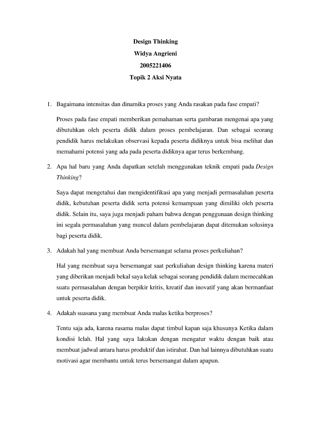 T2 Aksi Nyata Design Thinking Aksi Nyata T2 Design Thinking Widya Angrieni 2005221406 Topik 2 