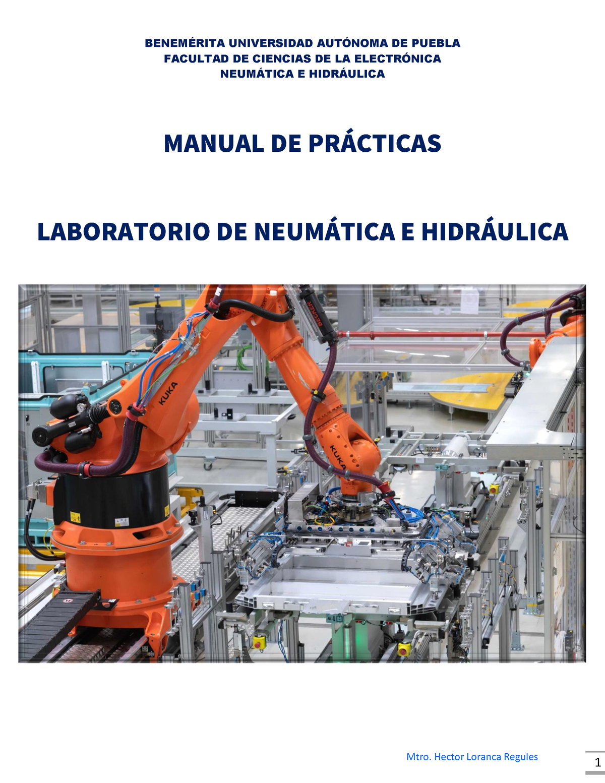 Práctica 3 Neumática E Hidráulica - FACULTAD DE CIENCIAS DE LA ELECTR ...