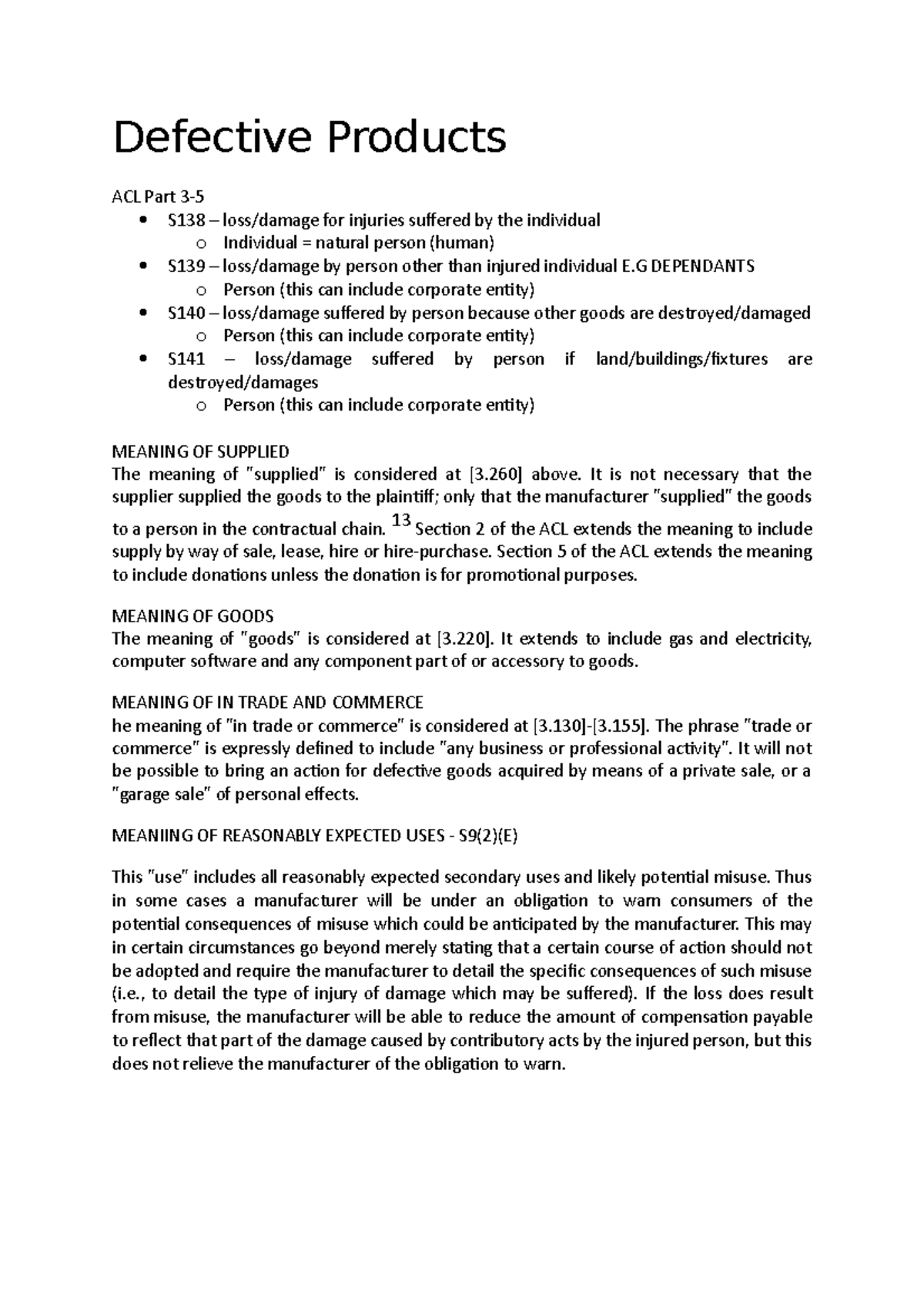 Summary lectures, tutorial work , complete Defective Products ACL