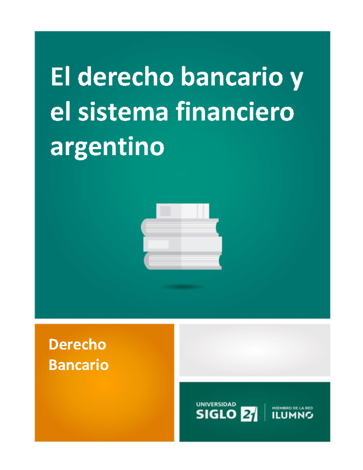 1 - Esta Listo Para Imprimir - El Derecho Bancario Y El Sistema ...