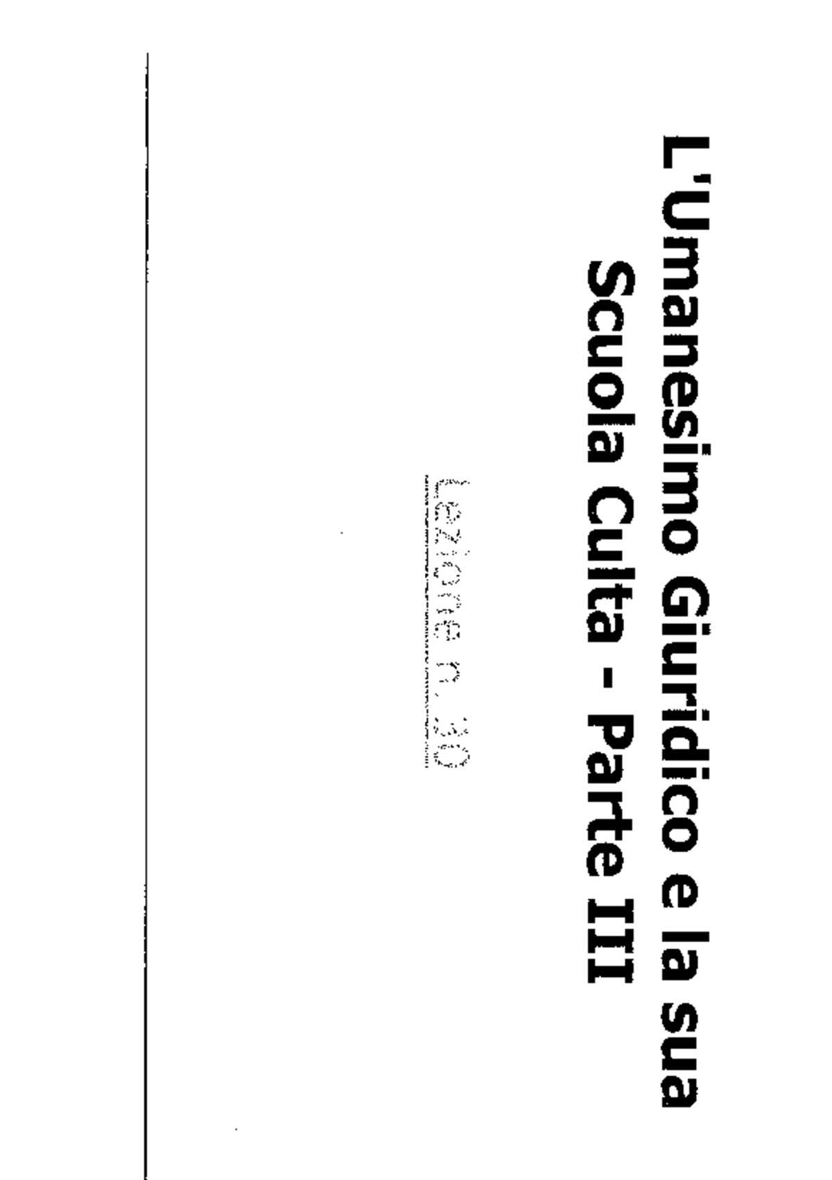 Scuola culta Appunti di lezione 30/s1 Storia del Diritto Italiano