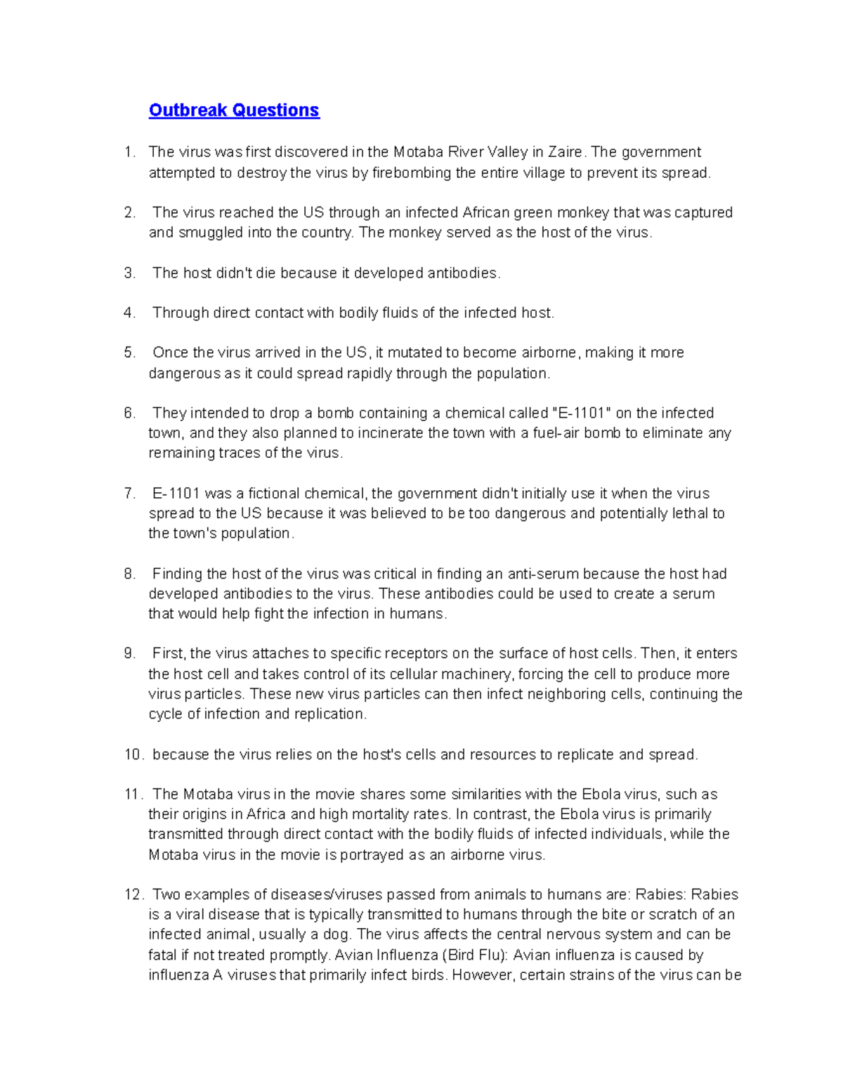 Outbreak Questions - Outbreak Questions The virus was first discovered ...