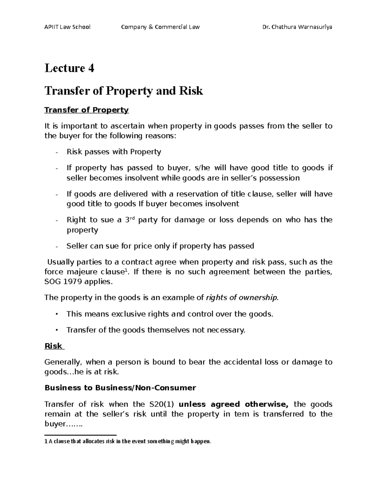 Lecture 4 Passing of risk - remedies - Lecture 4 Transfer of Property ...
