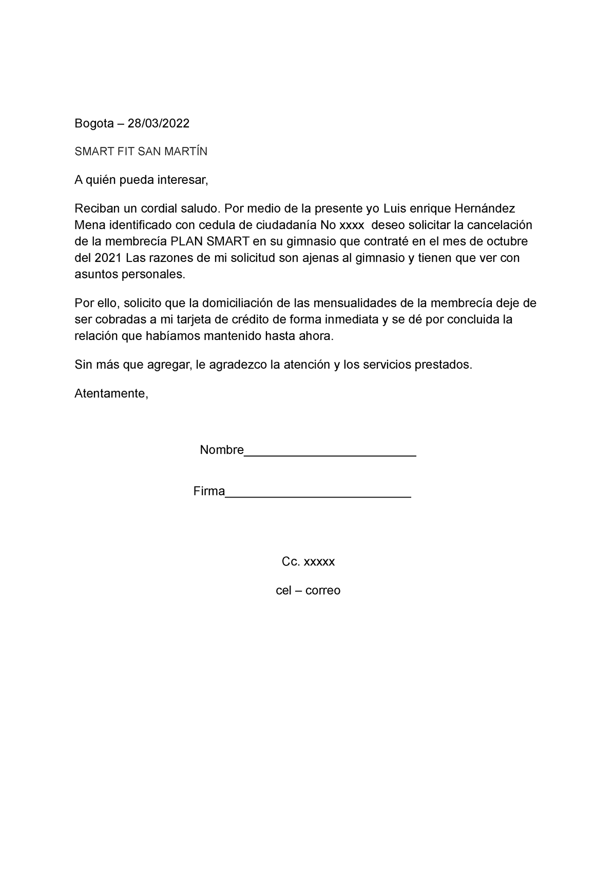 Modelo de Carta de cancelación para Smart Fit - Bogota – 28/03/ SMART FIT  SAN MARTÍN A quién pueda - Studocu
