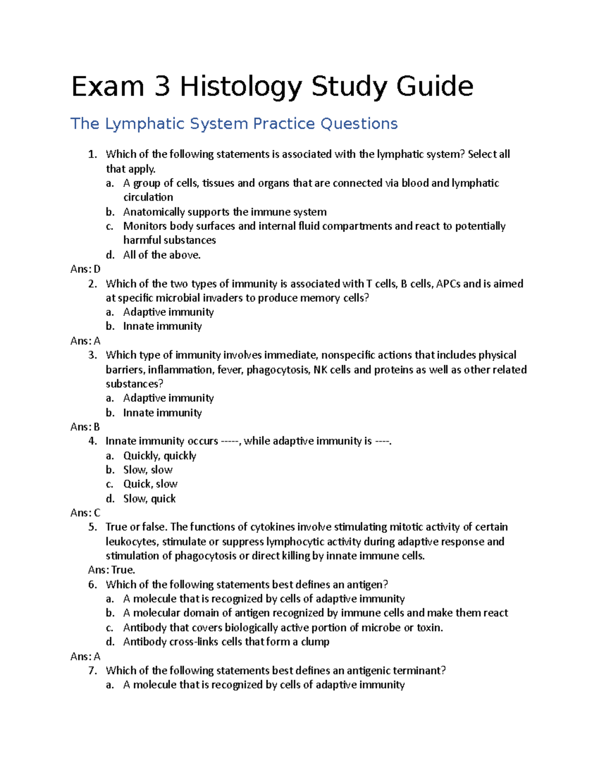 Exam 3 Histology Study Guide Exam 3 Histology Study Guide The