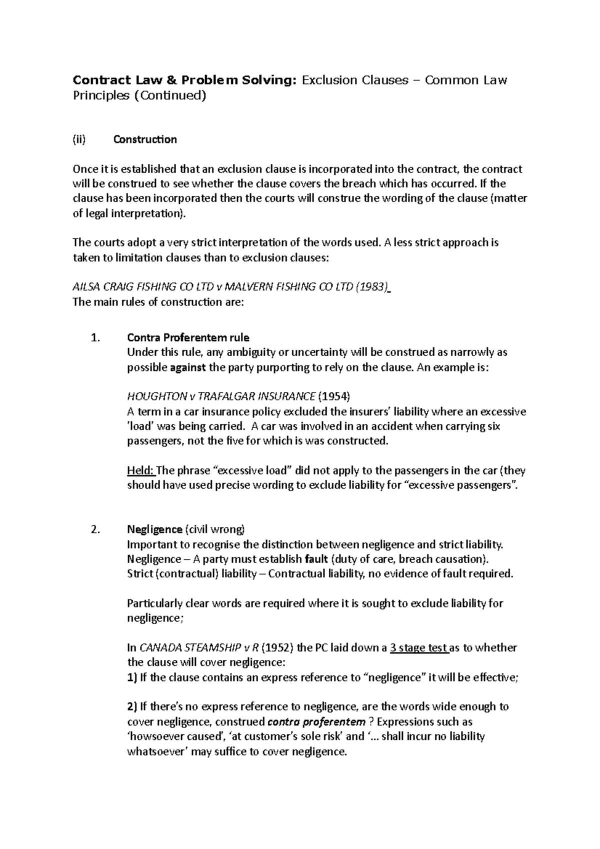 Common law principles of exclusion clauses Contract Law &amp; Problem