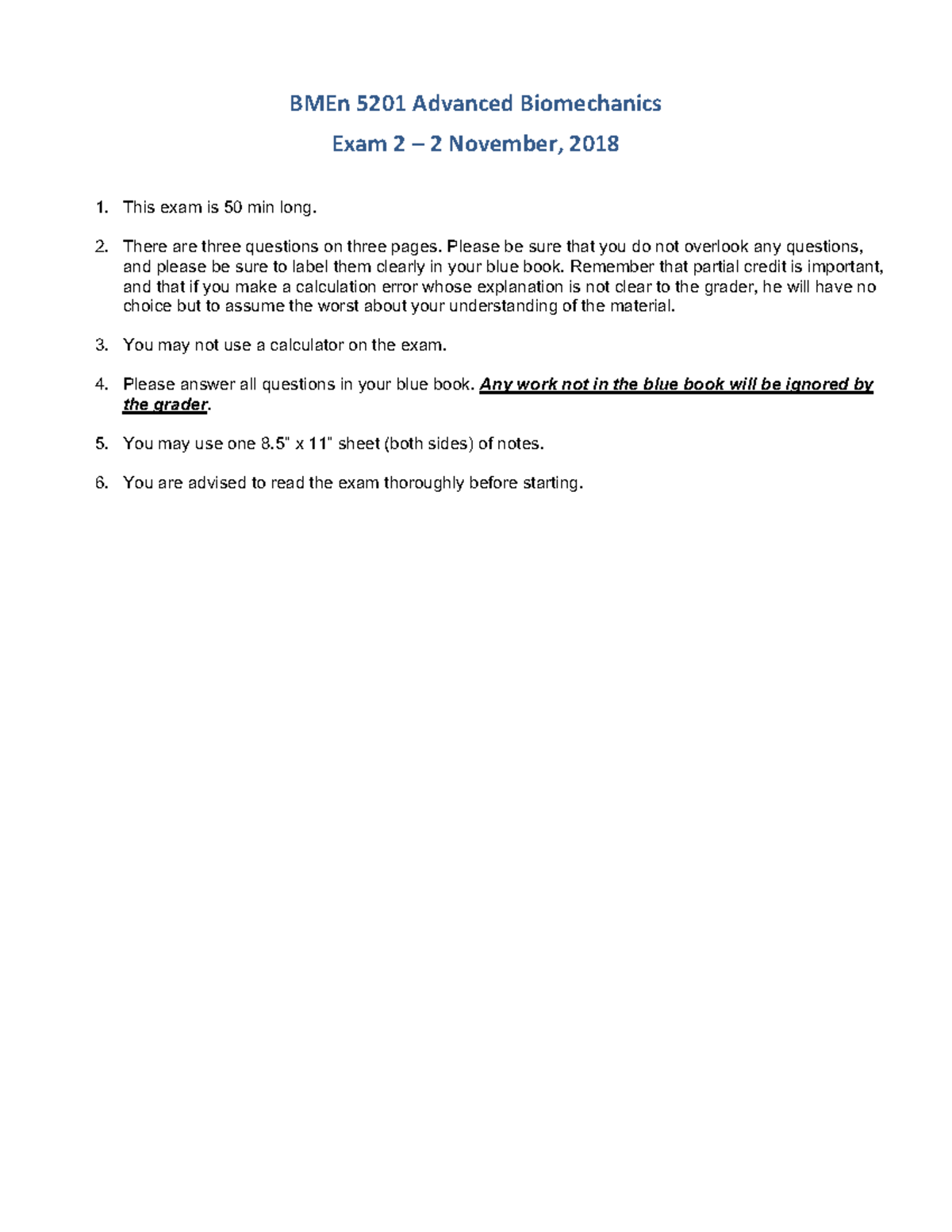 Exam 2 F18 - Exam 2 F18 - BMEn 5201 Advanced Biomechanics Exam 2 – 2 ...