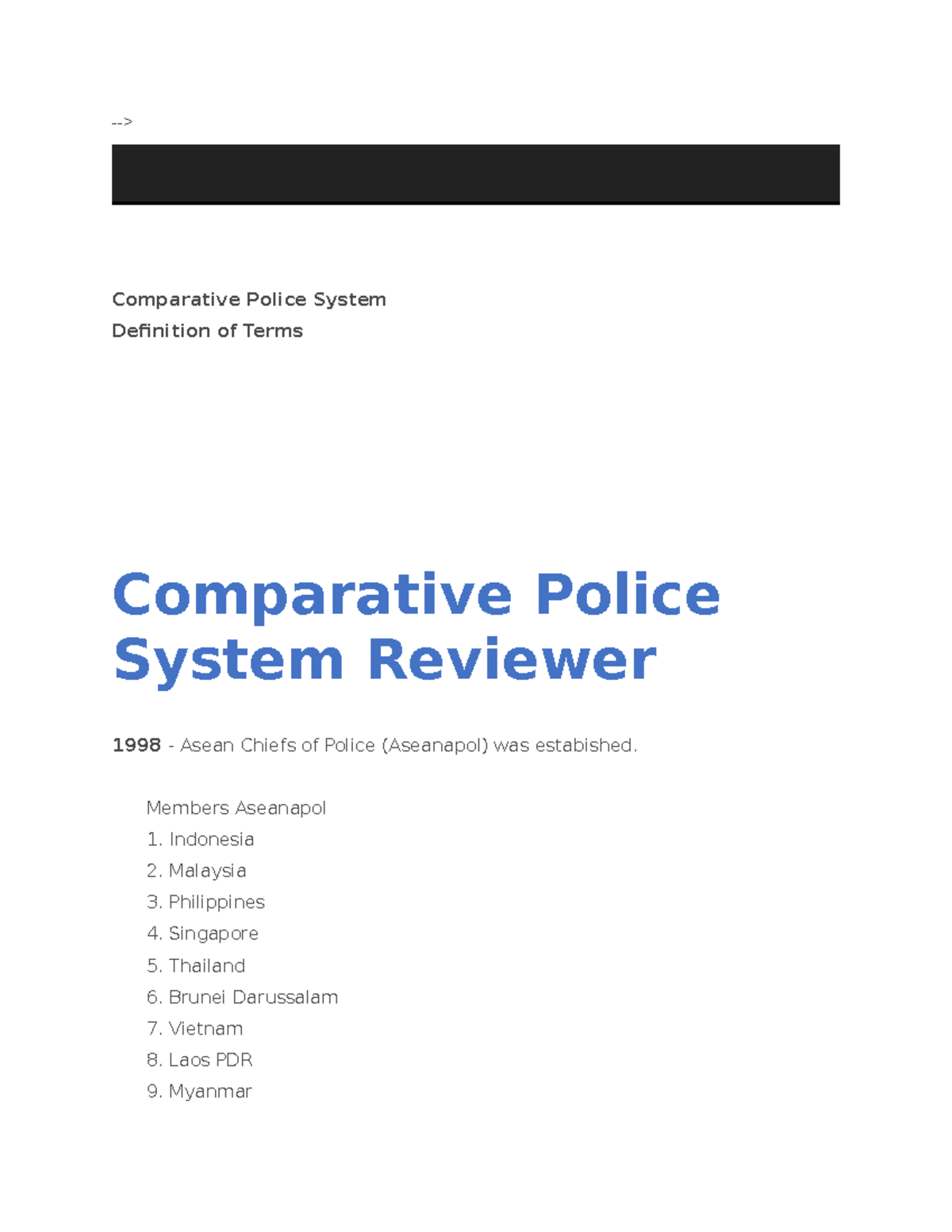 Comparative Policing > Comparative Police System Definition of Terms