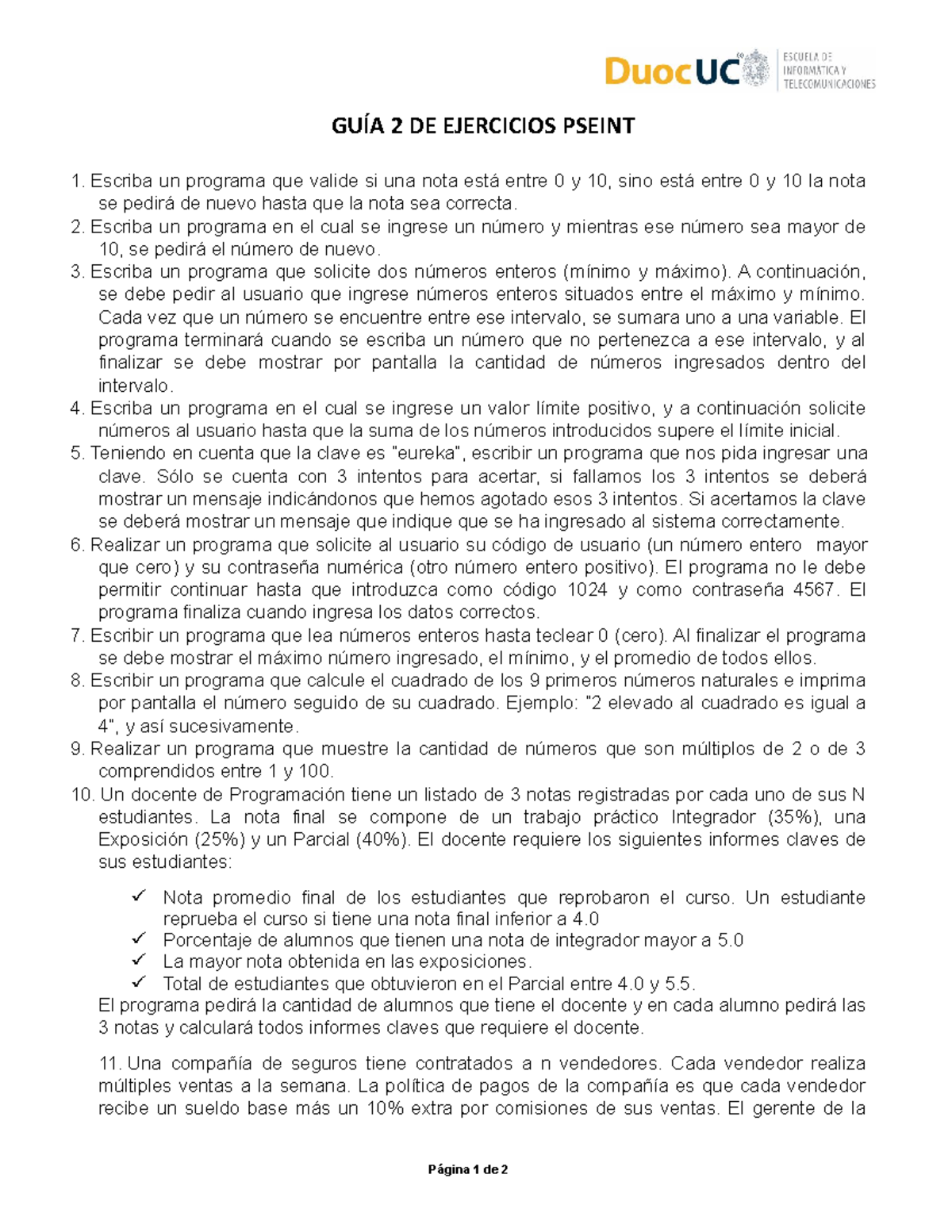 Guía Ejercicios 2 Pseint GuÍa 2 De Ejercicios Pseint Escriba Un Programa Que Valide Si Una 0942