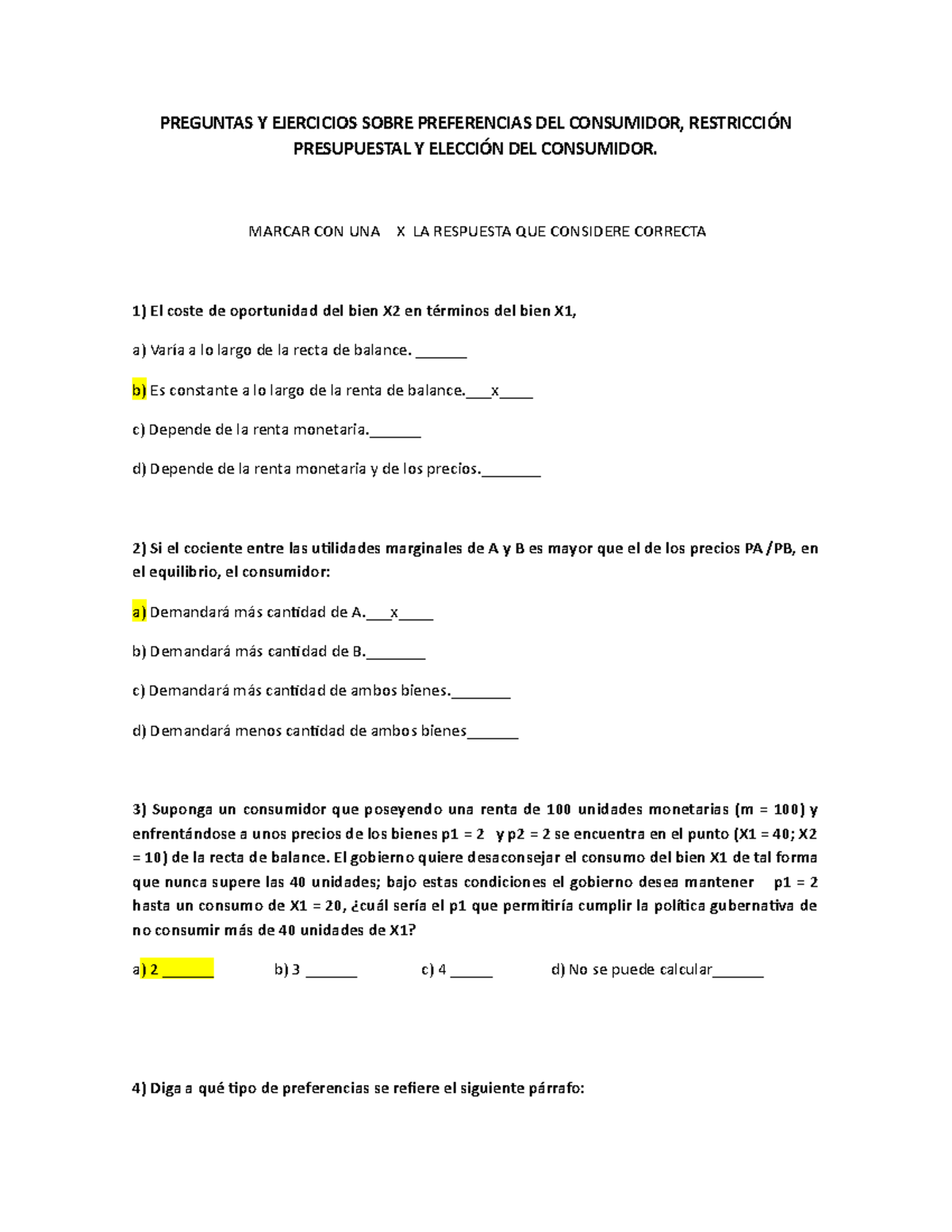 Preguntas Y Ejercicios Sobre Preferencias DEL Consumidor - PREGUNTAS Y ...