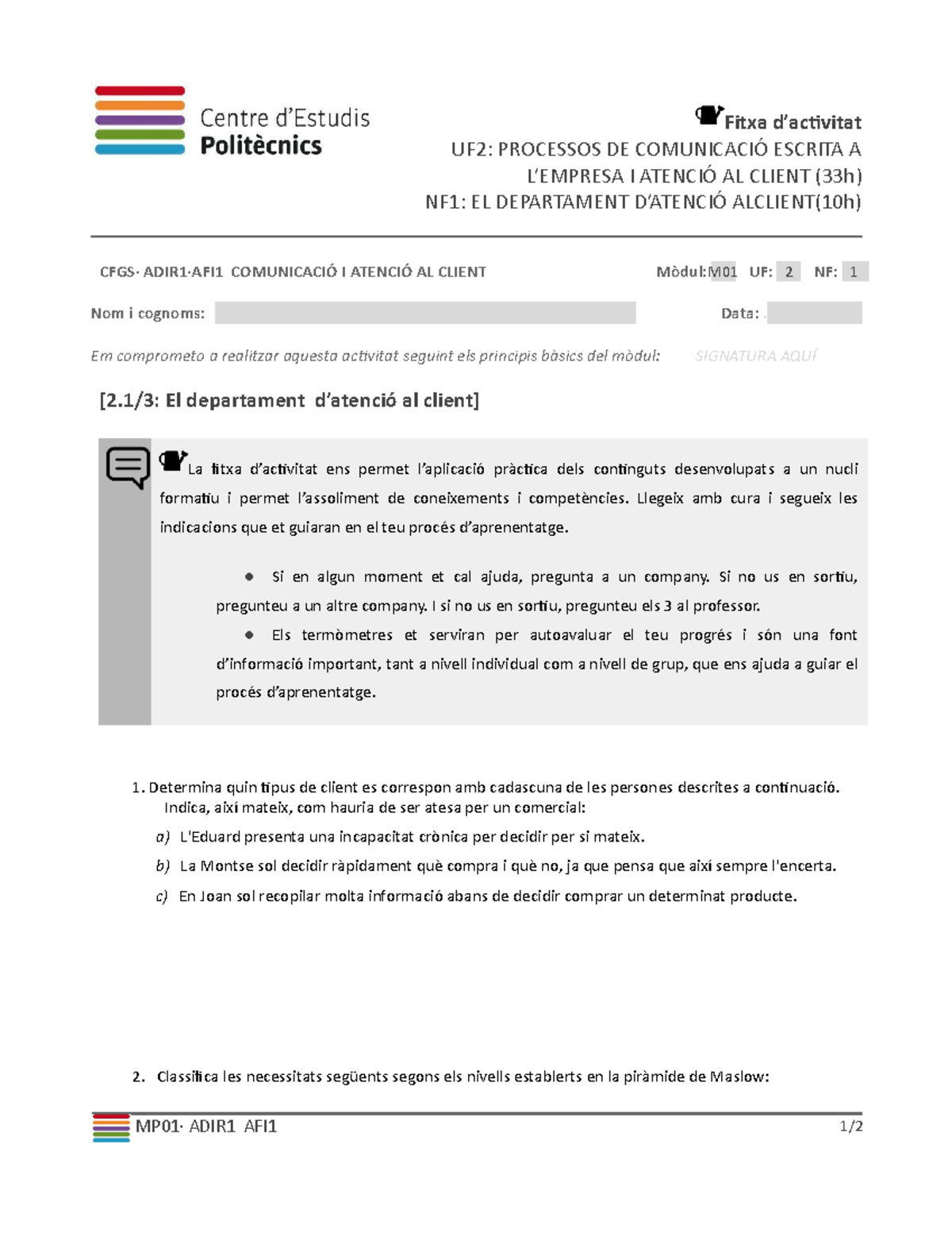 Fitxa Activitat UF2 NF1 - Fitxa D’activitat UF2: PROCESSOS DE ...