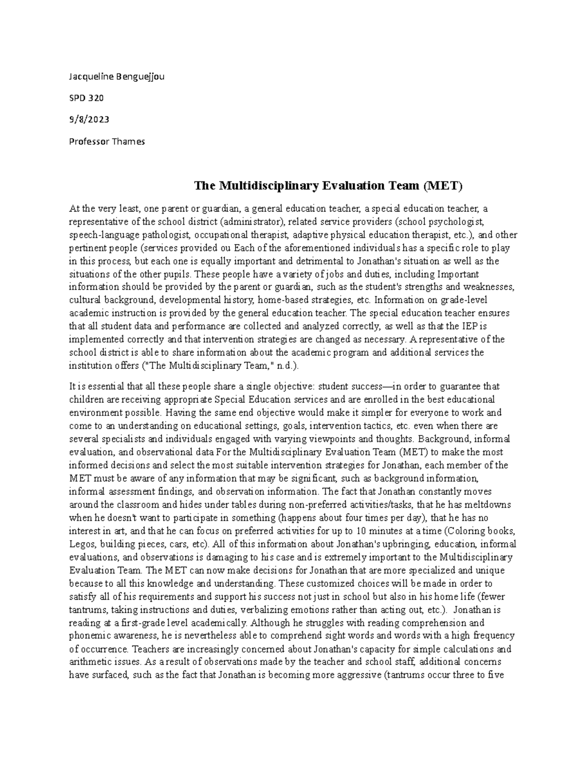 MET assignment week 5 - Jacqueline Benguejjou SPD 320 9/8/ Professor ...