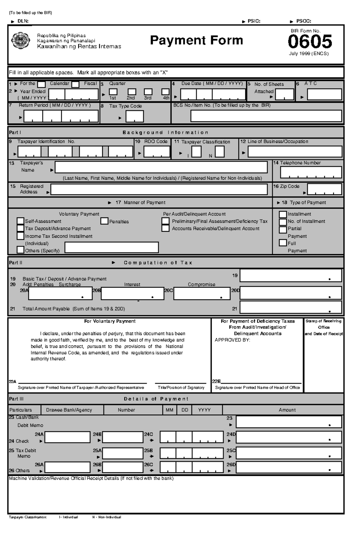 BIR FORM 0605 - None - (To be filled up the BIR) DLN: PSIC: PSOC: Fill ...