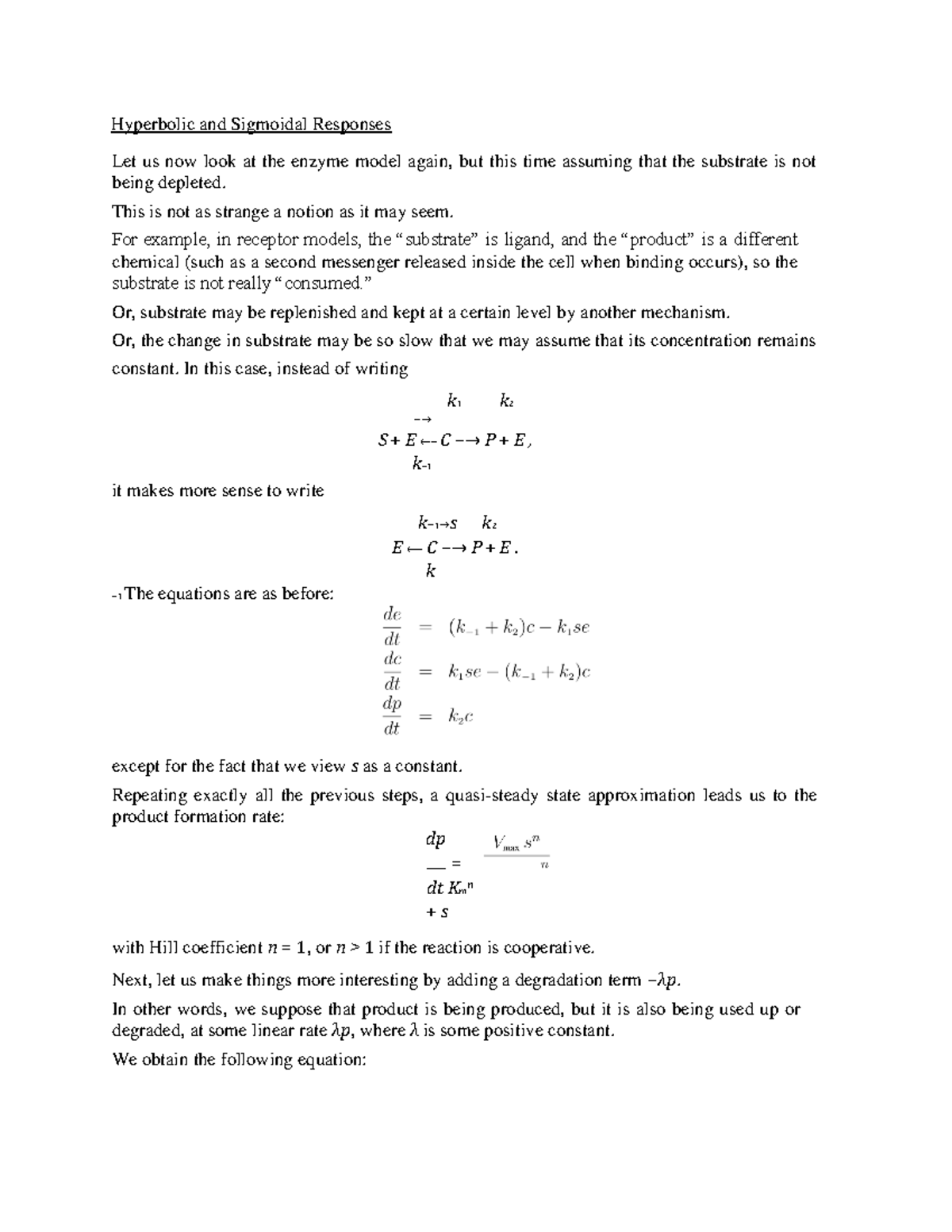 Hyperbolic and Sigmoidal Responses - This is not as strange a notion as ...