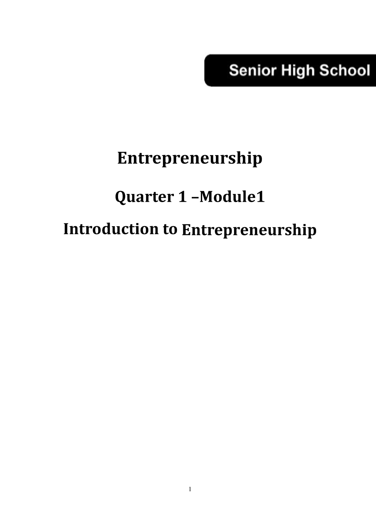 Week 1-2 Entre-lecture - Entrepreneurship Quarter 1 –Module ...