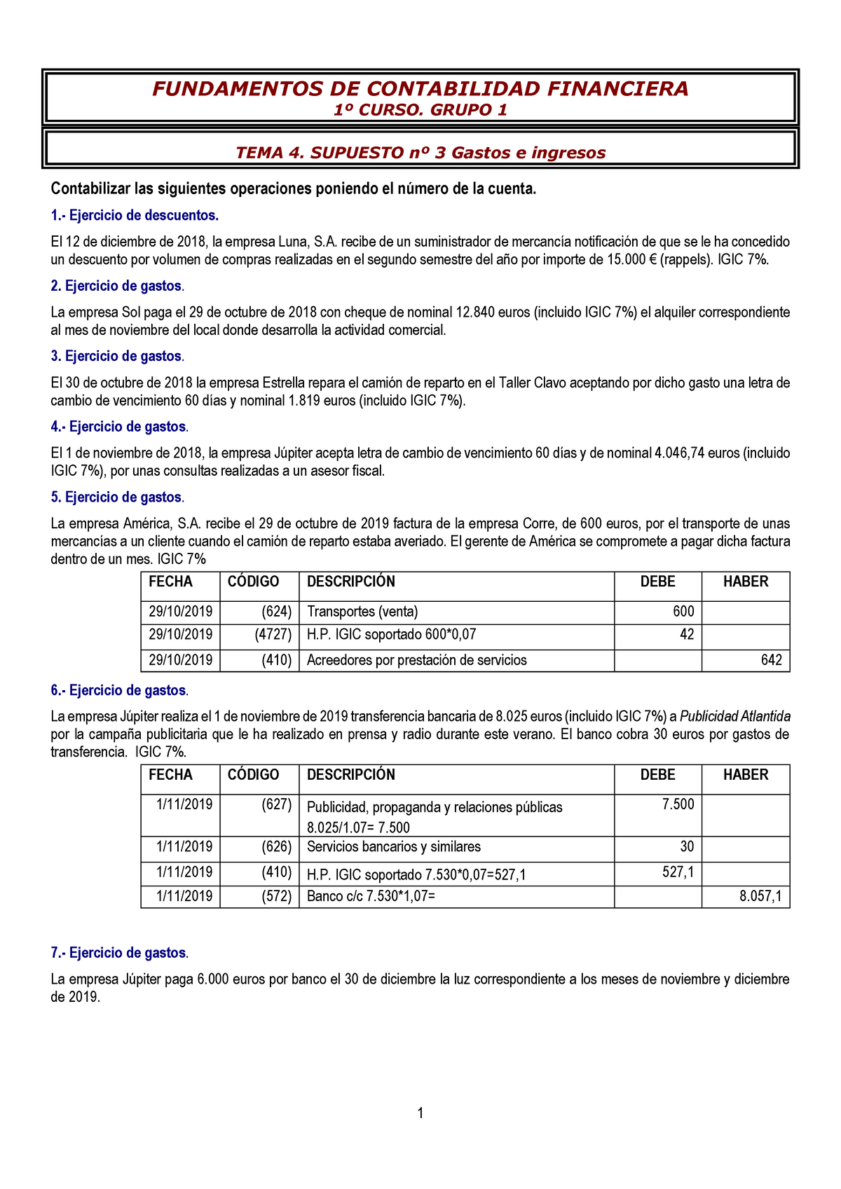 Supuesto 3 Tema 4 - 1 FUNDAMENTOS DE CONTABILIDAD FINANCIERA 1 º CURSO ...