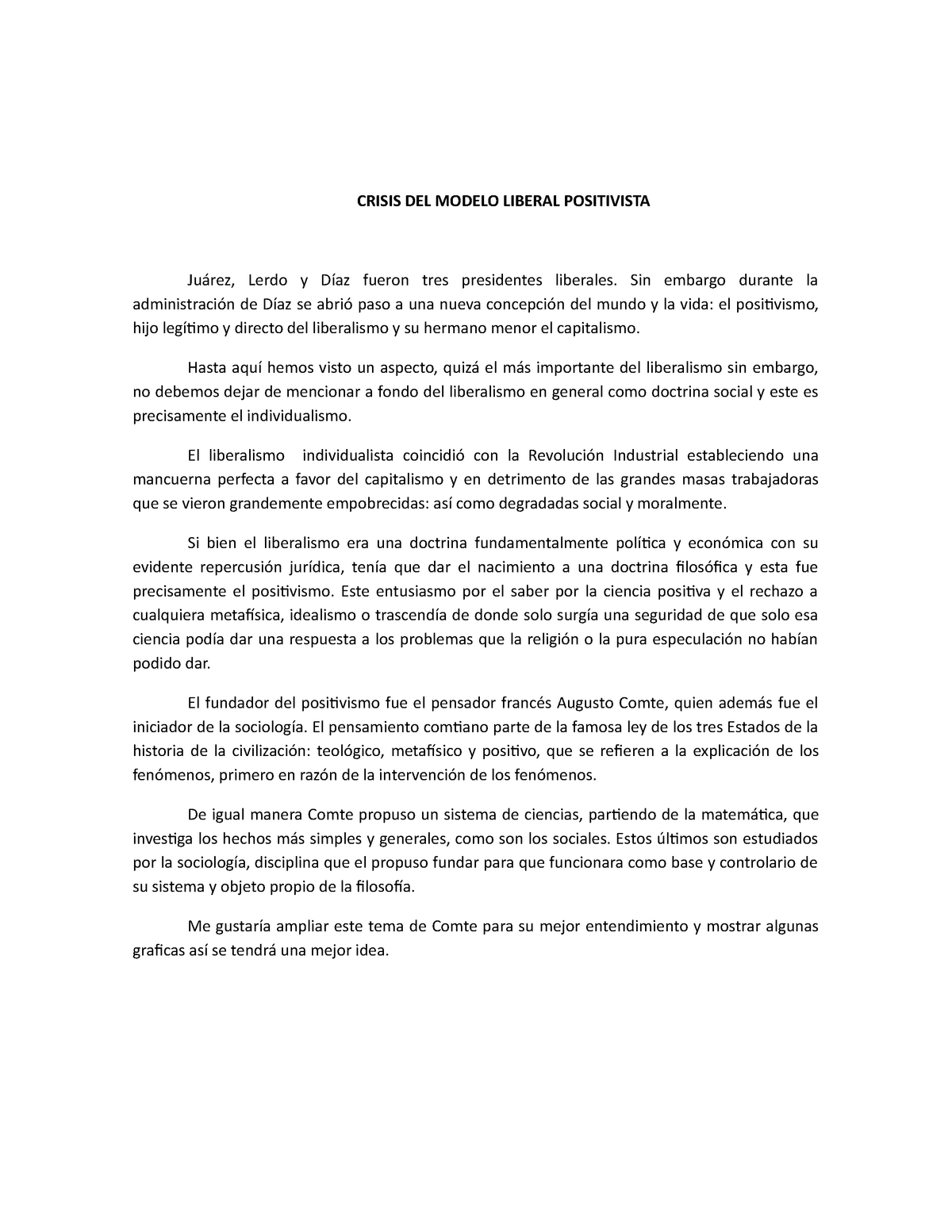 Crisis DEL Modelo Liberal Positivista - CRISIS DEL MODELO LIBERAL  POSITIVISTA Juárez, Lerdo y Díaz - Studocu