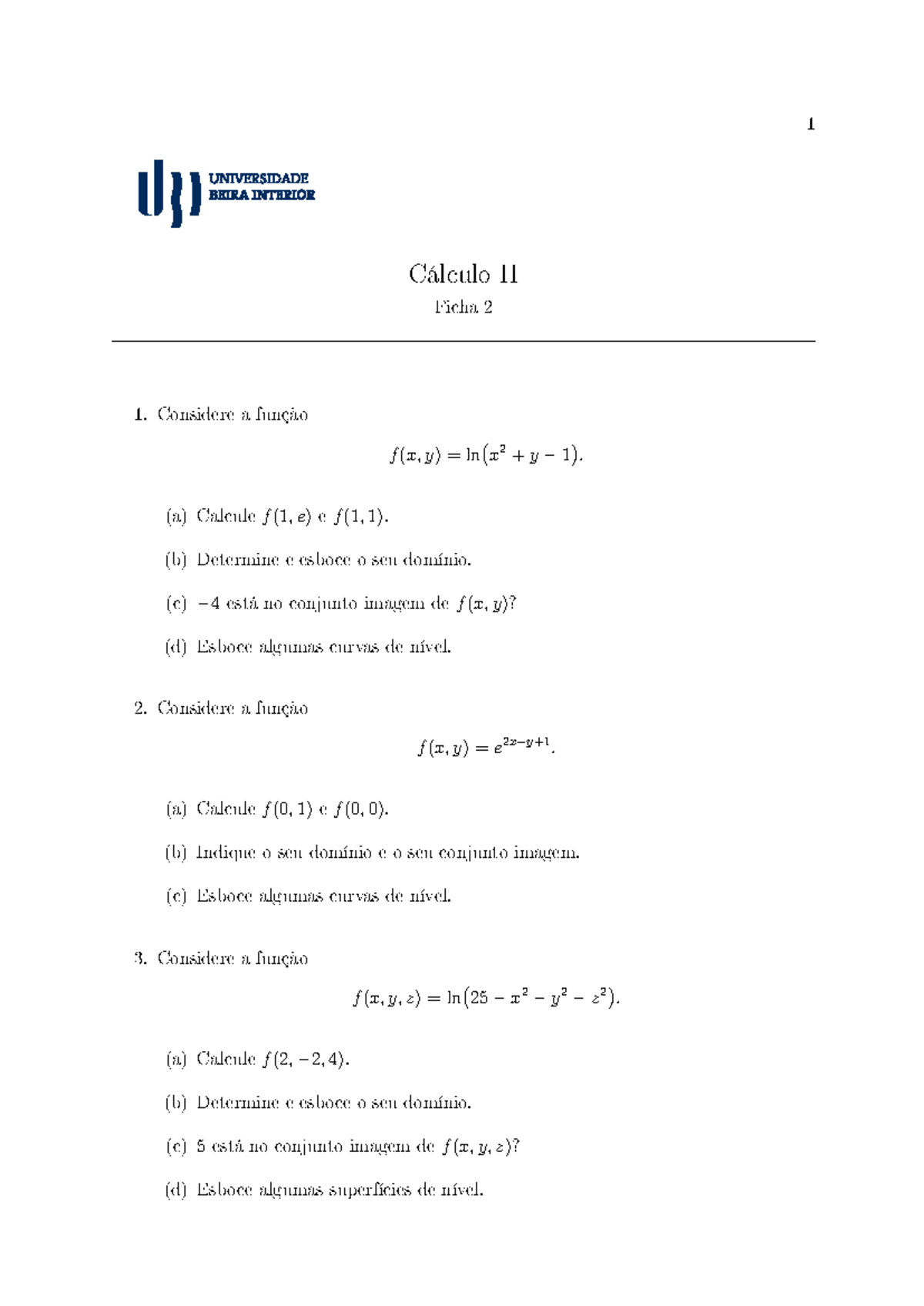 Ficha Cálculo Ll Funções Cálculo Ii Ficha 2 Considere A Função F X