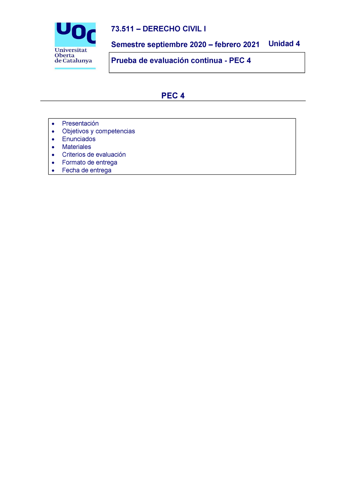 73.511 PEC4 2020-1 Enunciado - 73 – DERECHO CIVIL I Semestre Septiembre ...