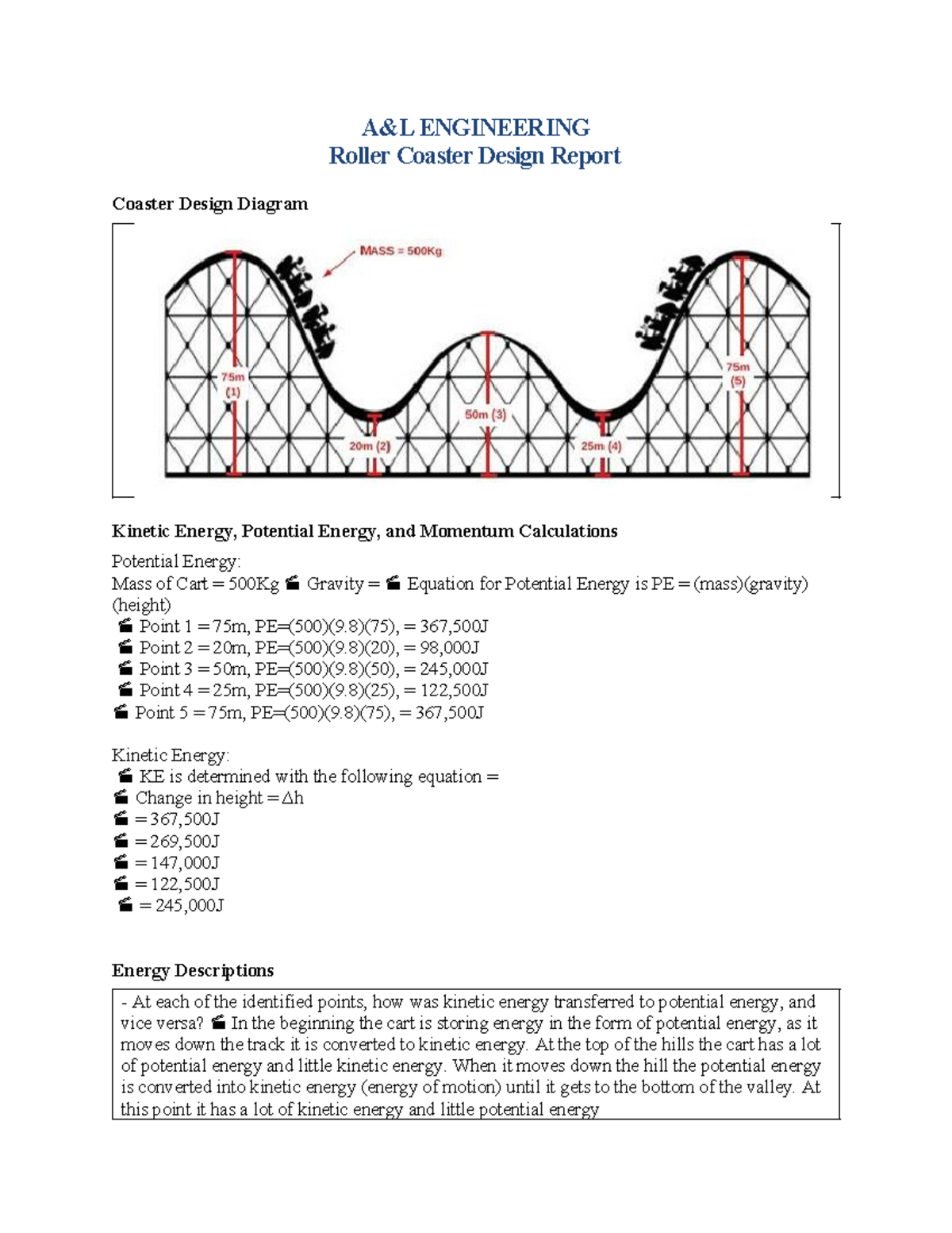 PHY 150 Project Three Roller Coaster Design Report Template - A&L ...