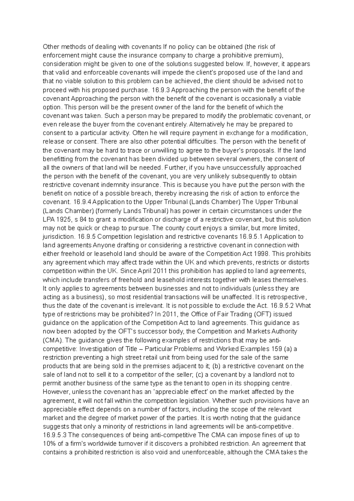 Chapter 15 Real Estate Other methods of dealing with covenants If