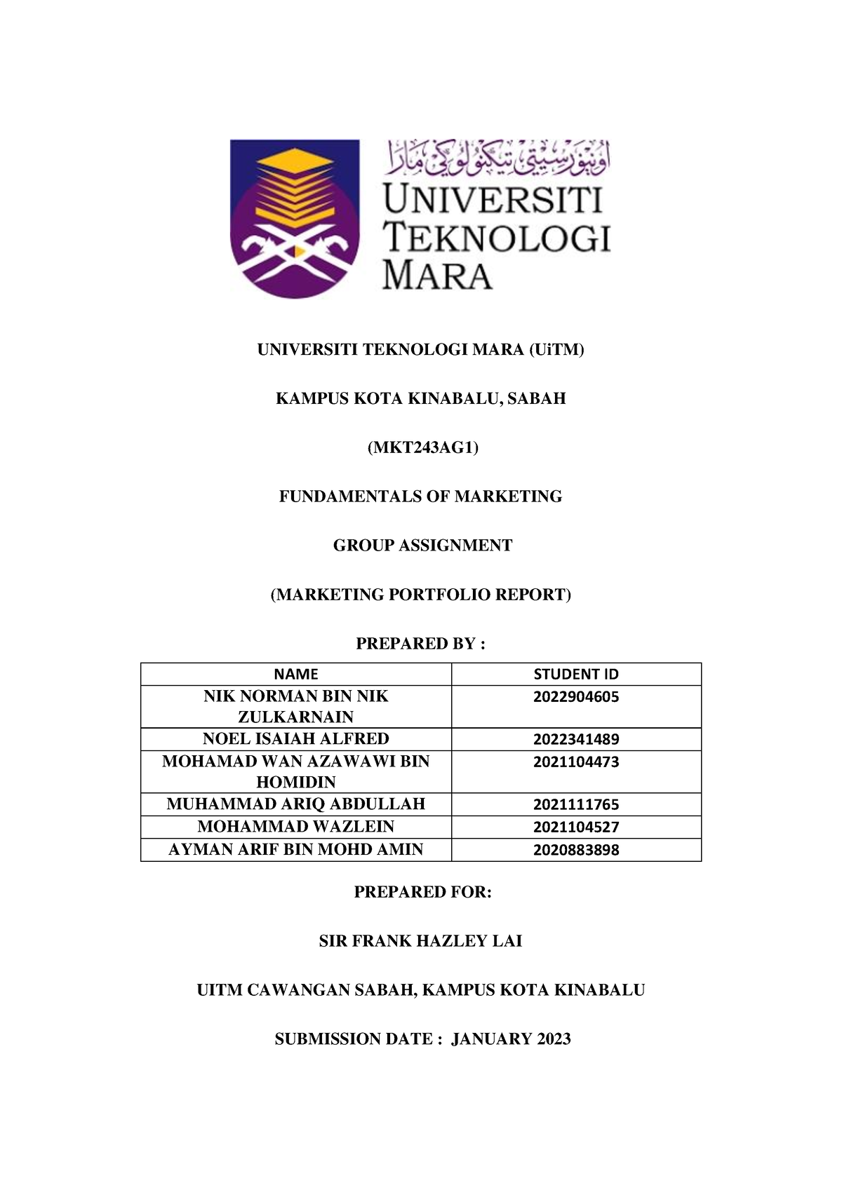 Group Assignment MKT243 Group 3 - UNIVERSITI TEKNOLOGI MARA (UiTM ...