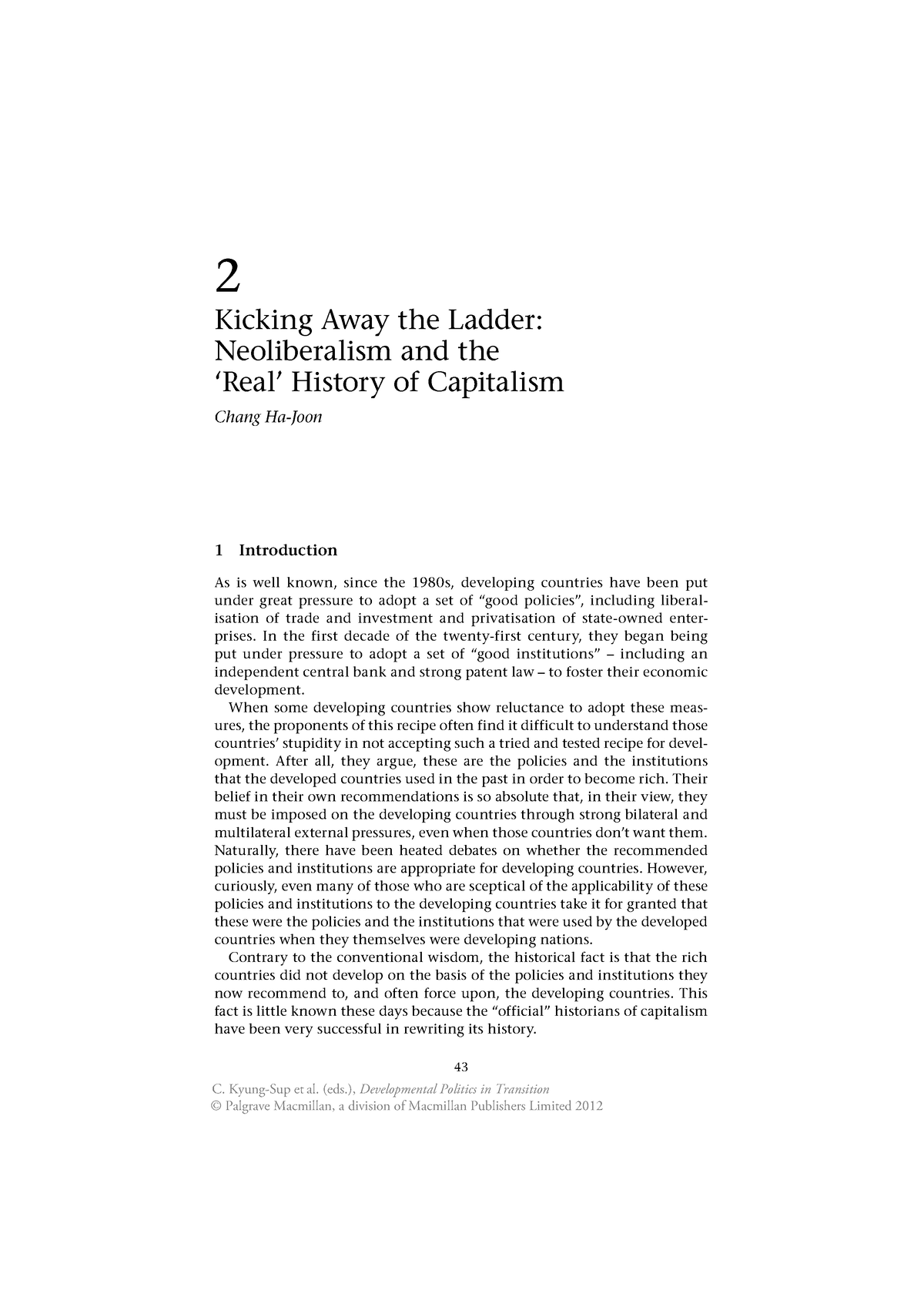 Chang Ha Joon 2012 Kicking Away the Ladder Neoliberalism and the ‘Re ...