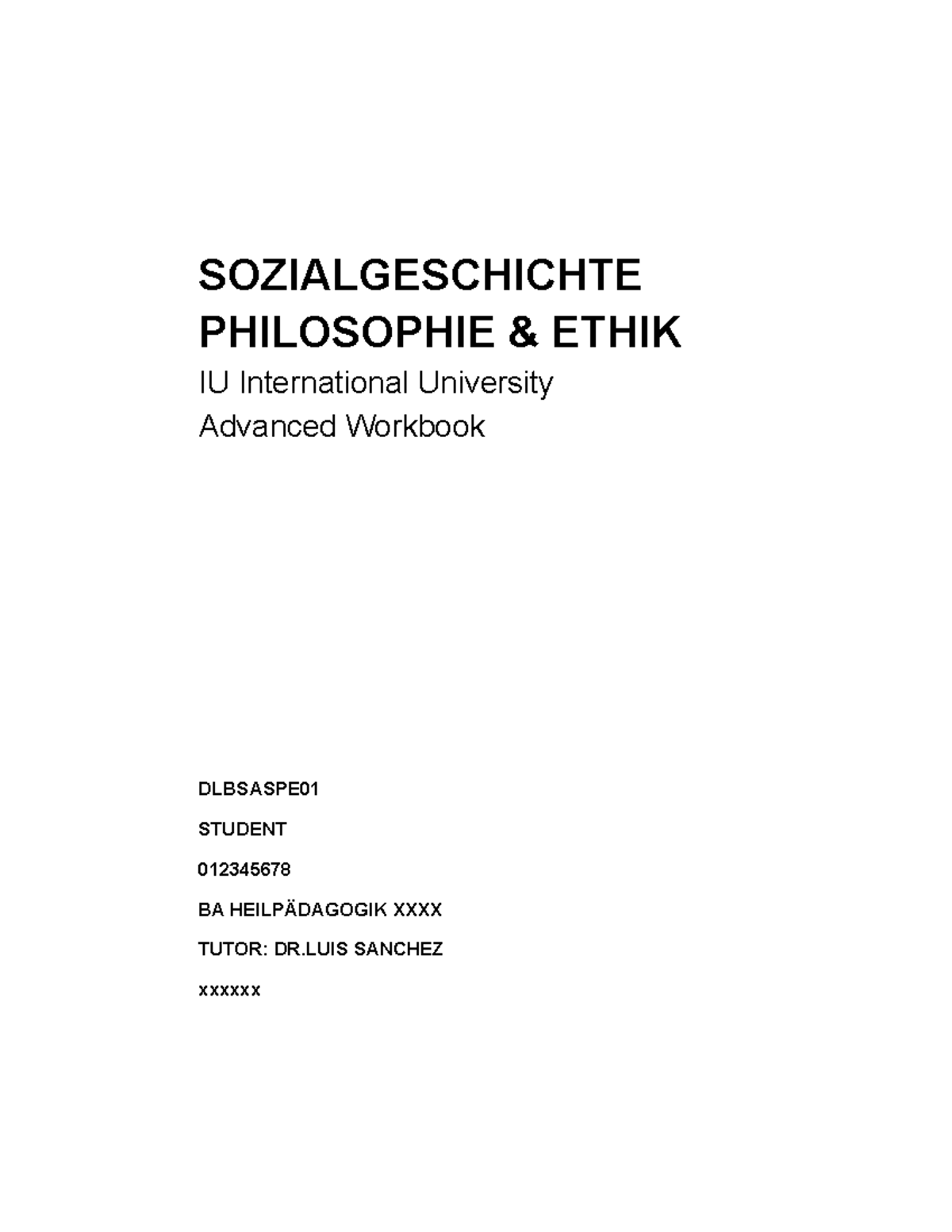 Studocu - Workbook, 1,3 - SOZIALGESCHICHTE PHILOSOPHIE & ETHIK IU ...