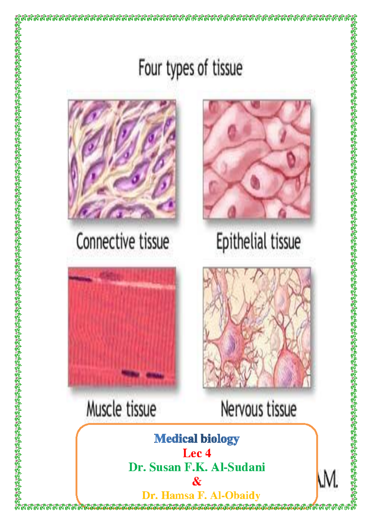 Lecture 4 Medical Biology new - 11 Lec 4 Dr. Susan F. Al-Sudani & Dr ...