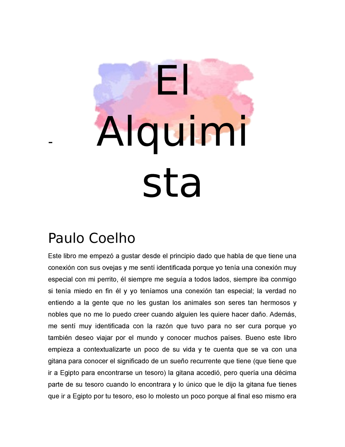 Reseña El Alquimista de Paulo Coelho - El Alquimi sta -Paulo Coelho Este  libro me empezó a gustar - Studocu