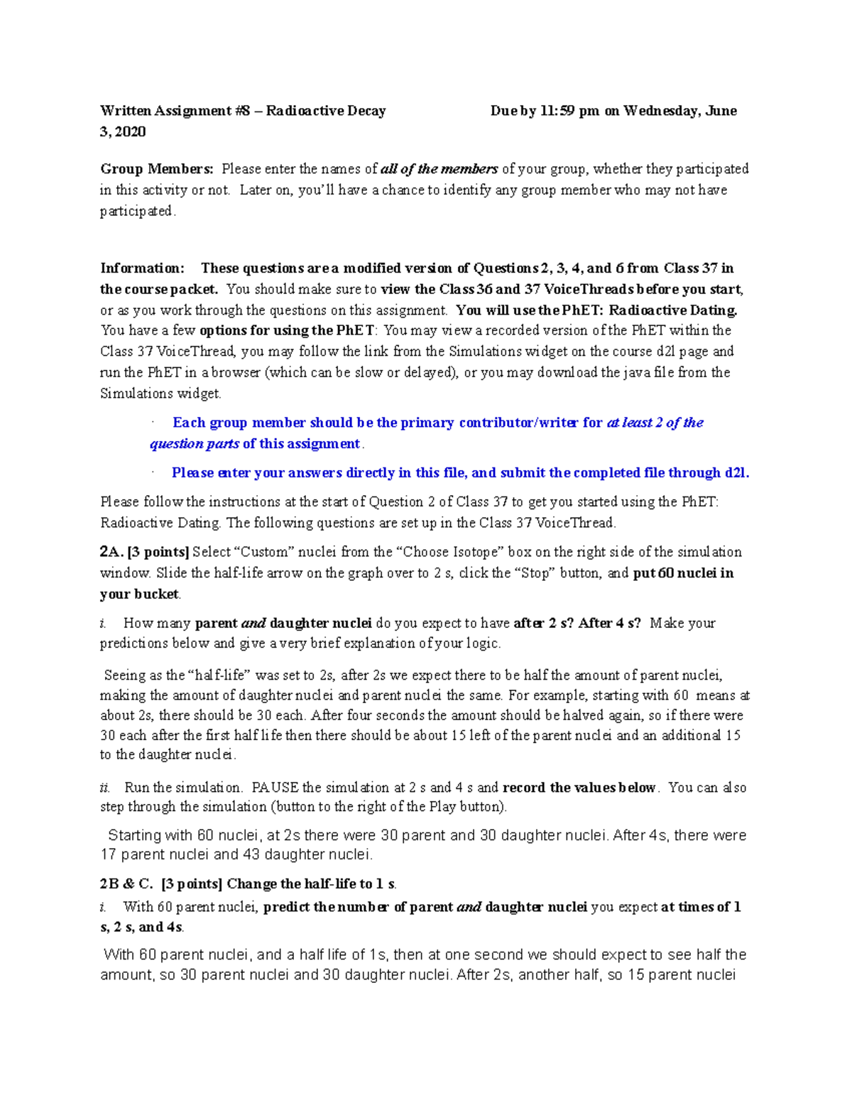 Written Assignment 8 Radioactive Decay Due by 11 59 pm on Wednesday