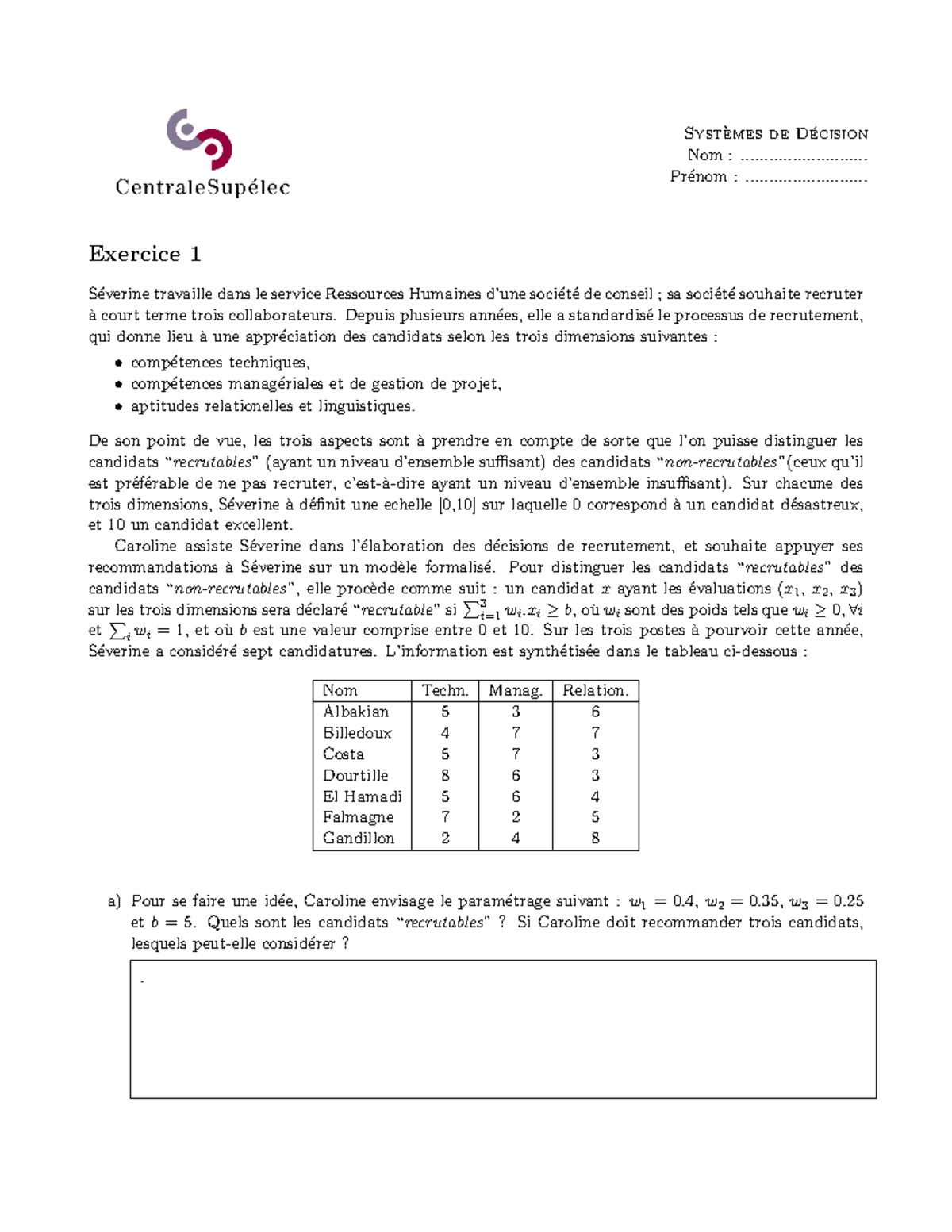 Exam SD - Syst`emes de D ́ecision Nom : ........................... Pr ...