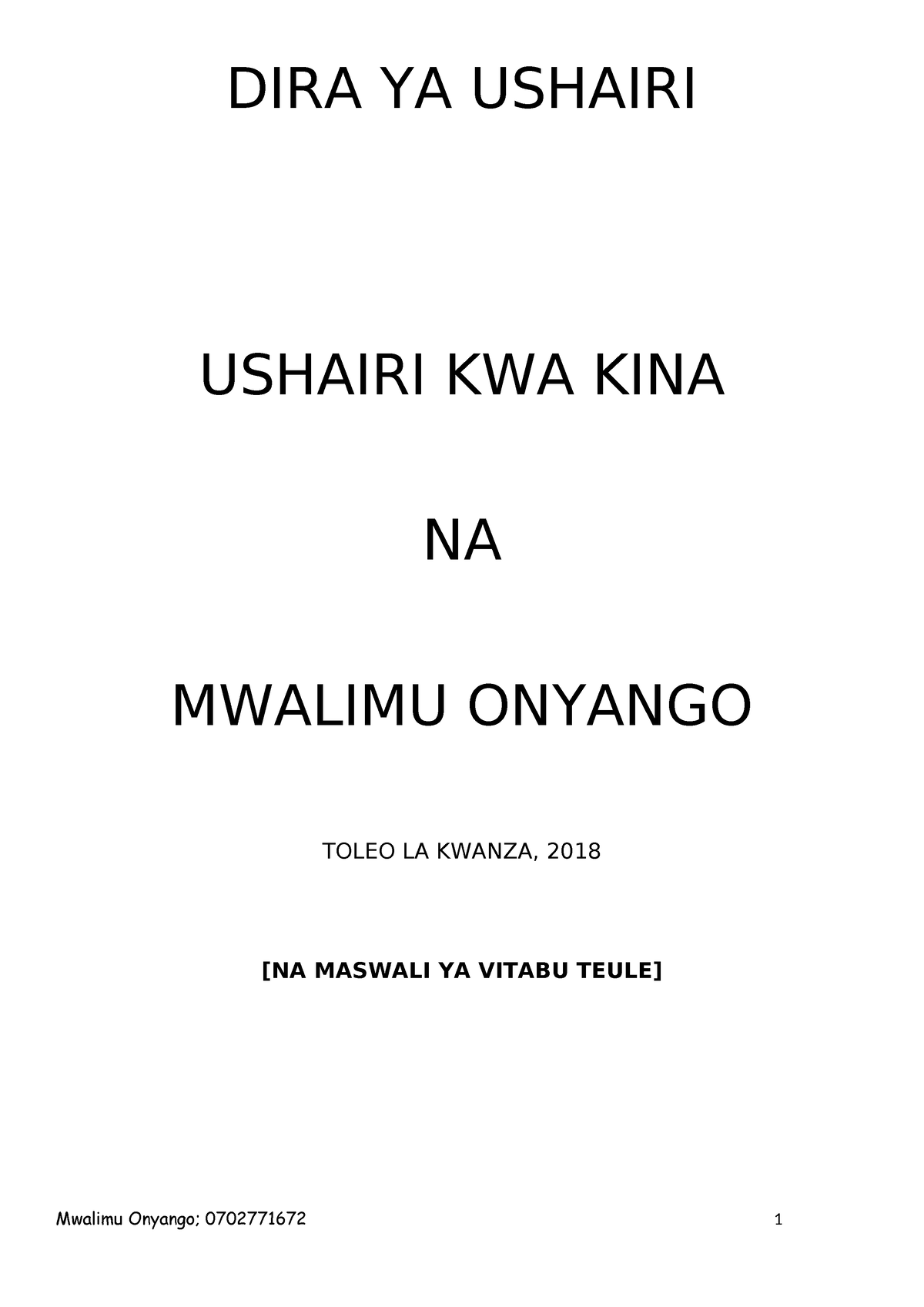 DIRA YA Ushairi-3 - DIRA YA USHAIRI USHAIRI KWA KINA NA MWALIMU ONYANGO ...