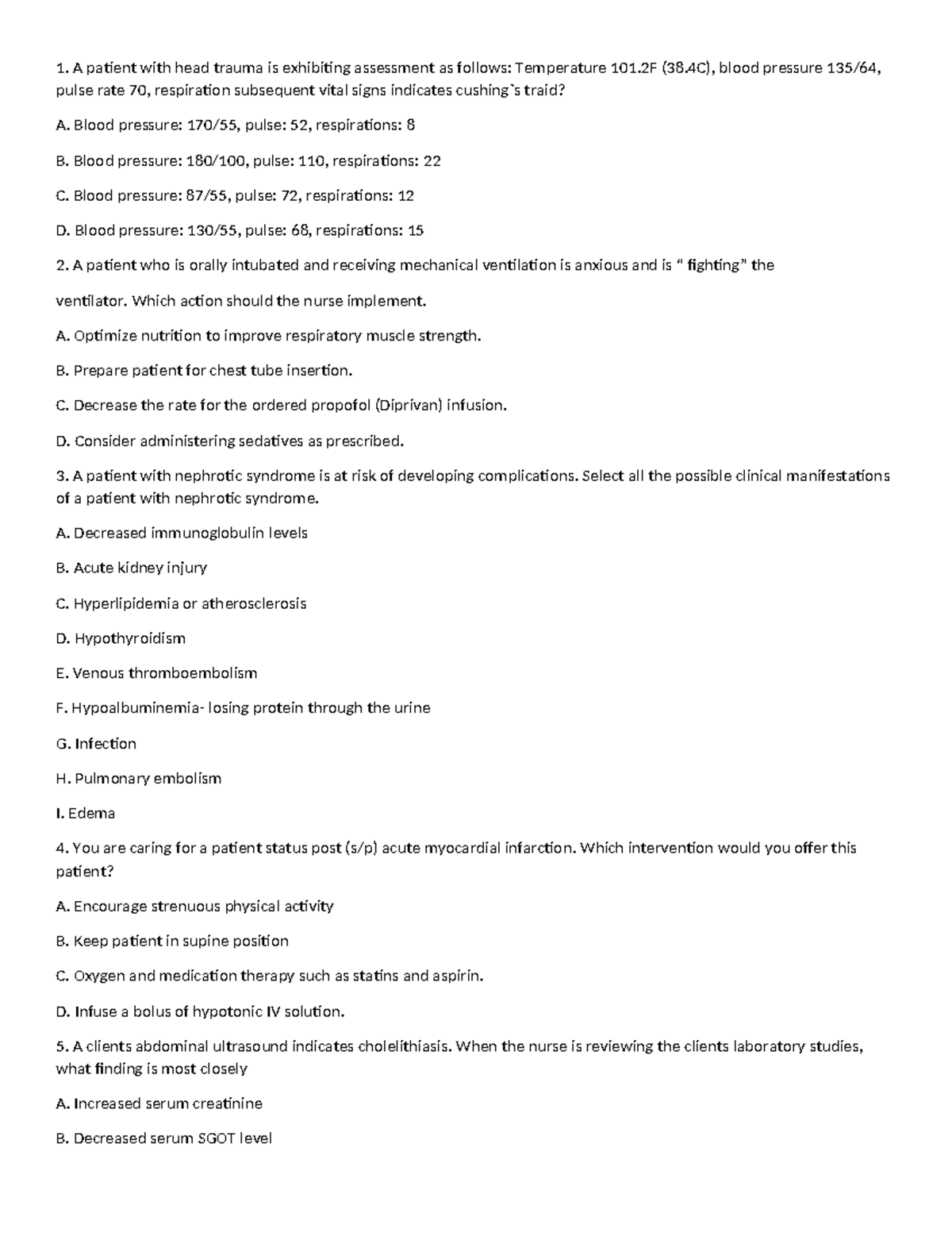 Review Final Practice - A patient with head trauma is exhibiting ...