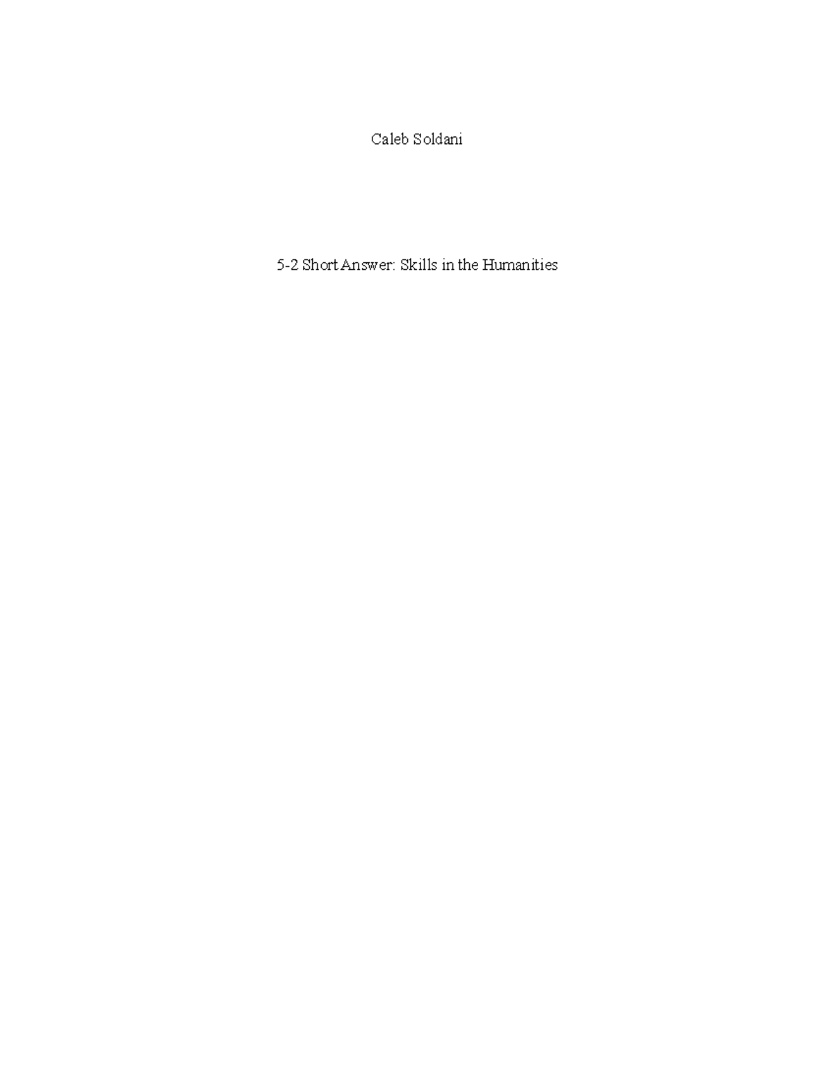 5-2-short-answer-assignment-caleb-soldani-5-2-short-answer-skills