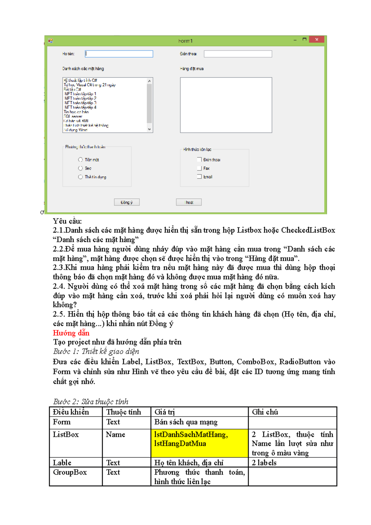 Form Ban Hang - NO CMT - ơ Yêu cầu: 2.1 sách các mặt hàng được hiển thị ...