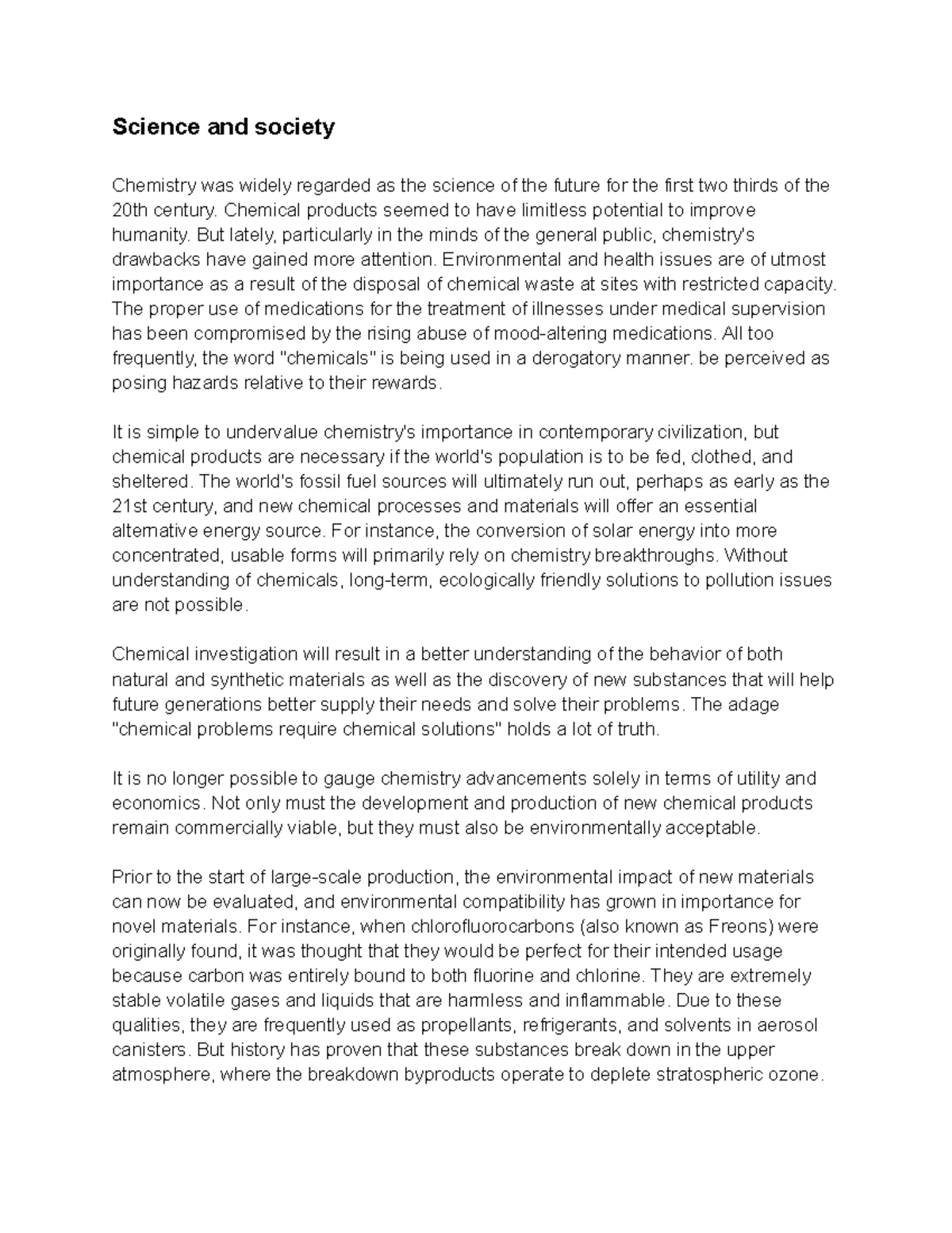 Science and Society Science and society Chemistry was widely regarded