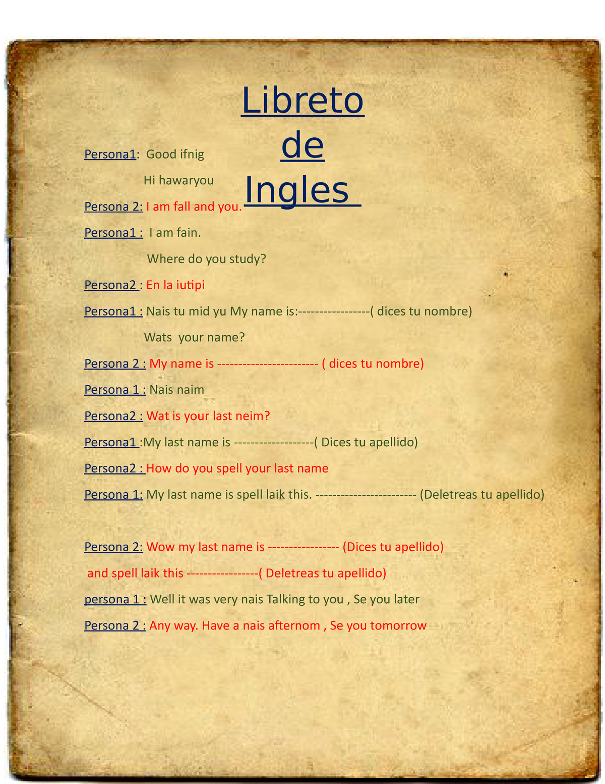 Libreto DE Ingles - LIBRETO DE INGLES 11111111 INTERVIEW: TO: Good