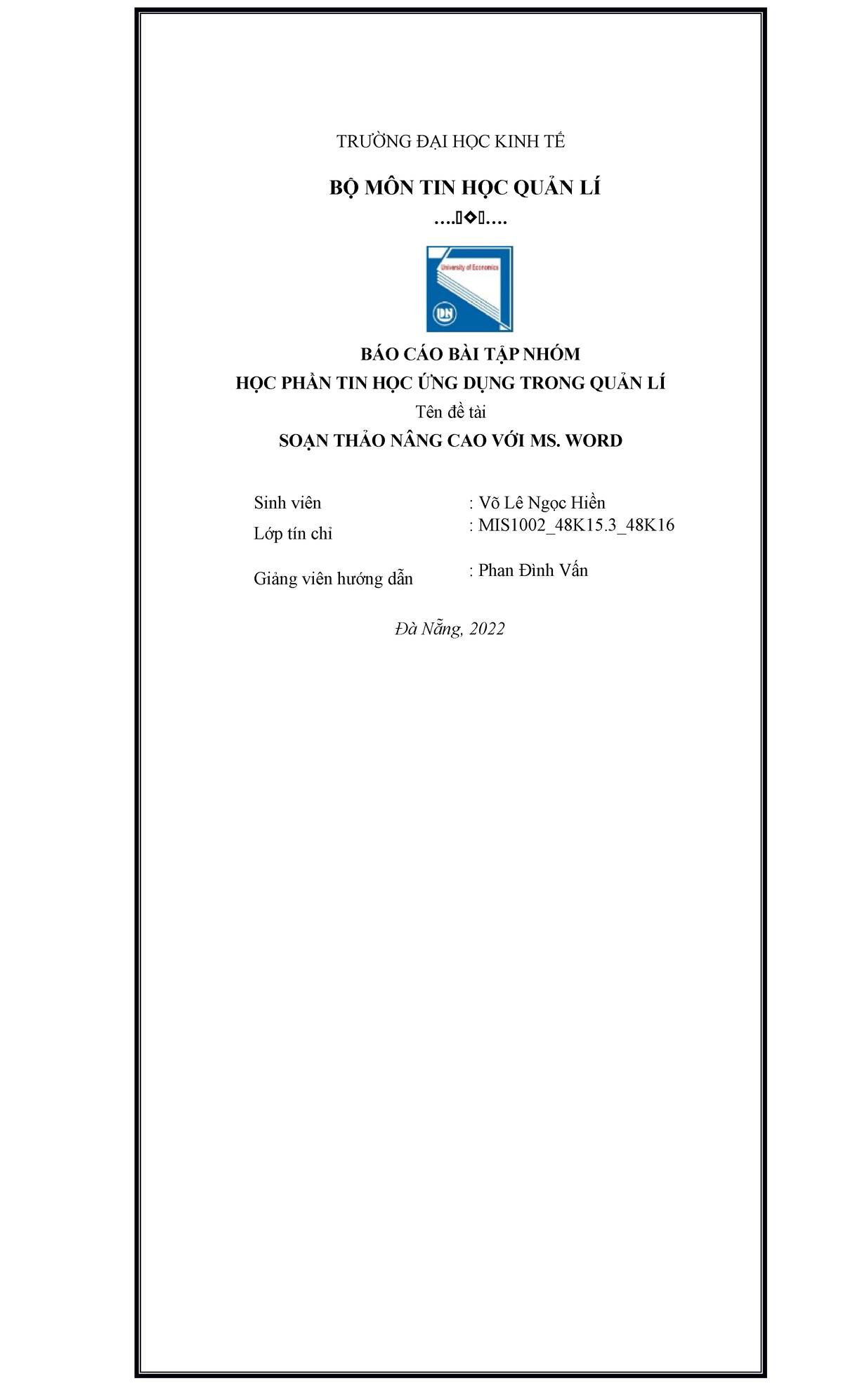 60 VÕ LÊ NGỌC HIỀN TH C5 Bai 2 - TRƯỜNG ĐẠI HỌC KINH TẾ BỘ MÔN TIN HỌC ...