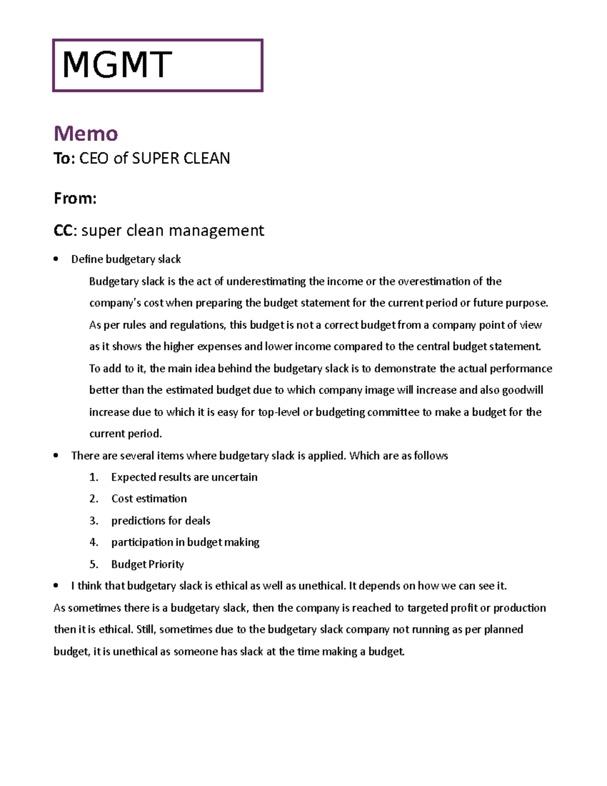 Memo Case 3 Memo To CEO Of SUPER CLEAN From CC Super Clean