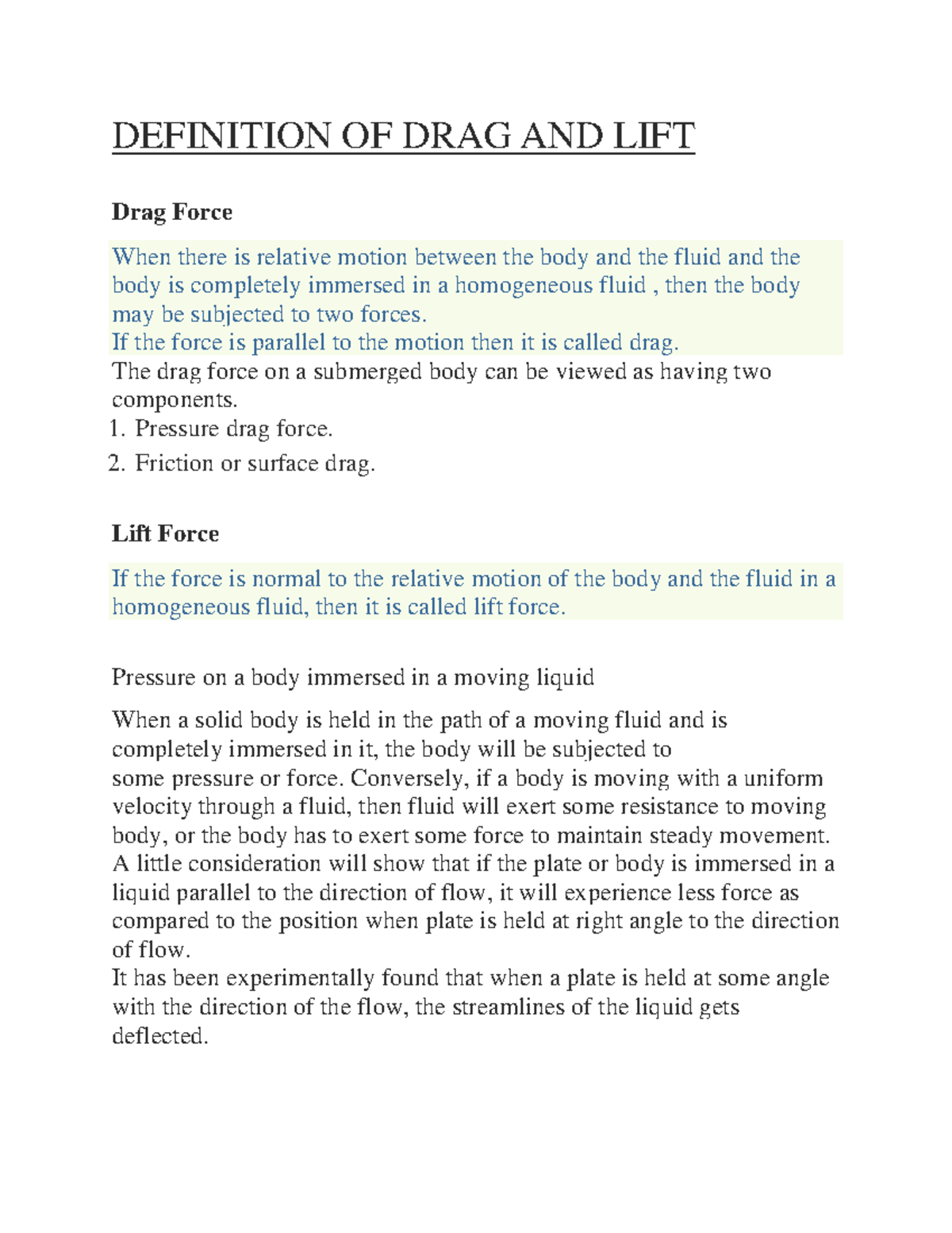 Definition of drag and lift DEFINITION OF DRAG AND LIFT Drag Force