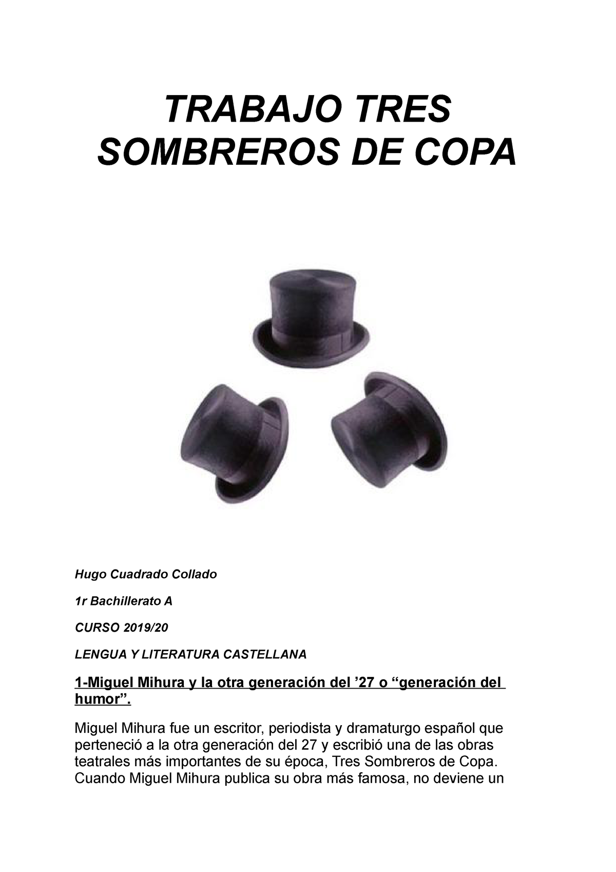 Trabajo libro Tres Sombreros de Copa - TRES SOMBREROS DE COPA Hugo Collado 1r - Studocu