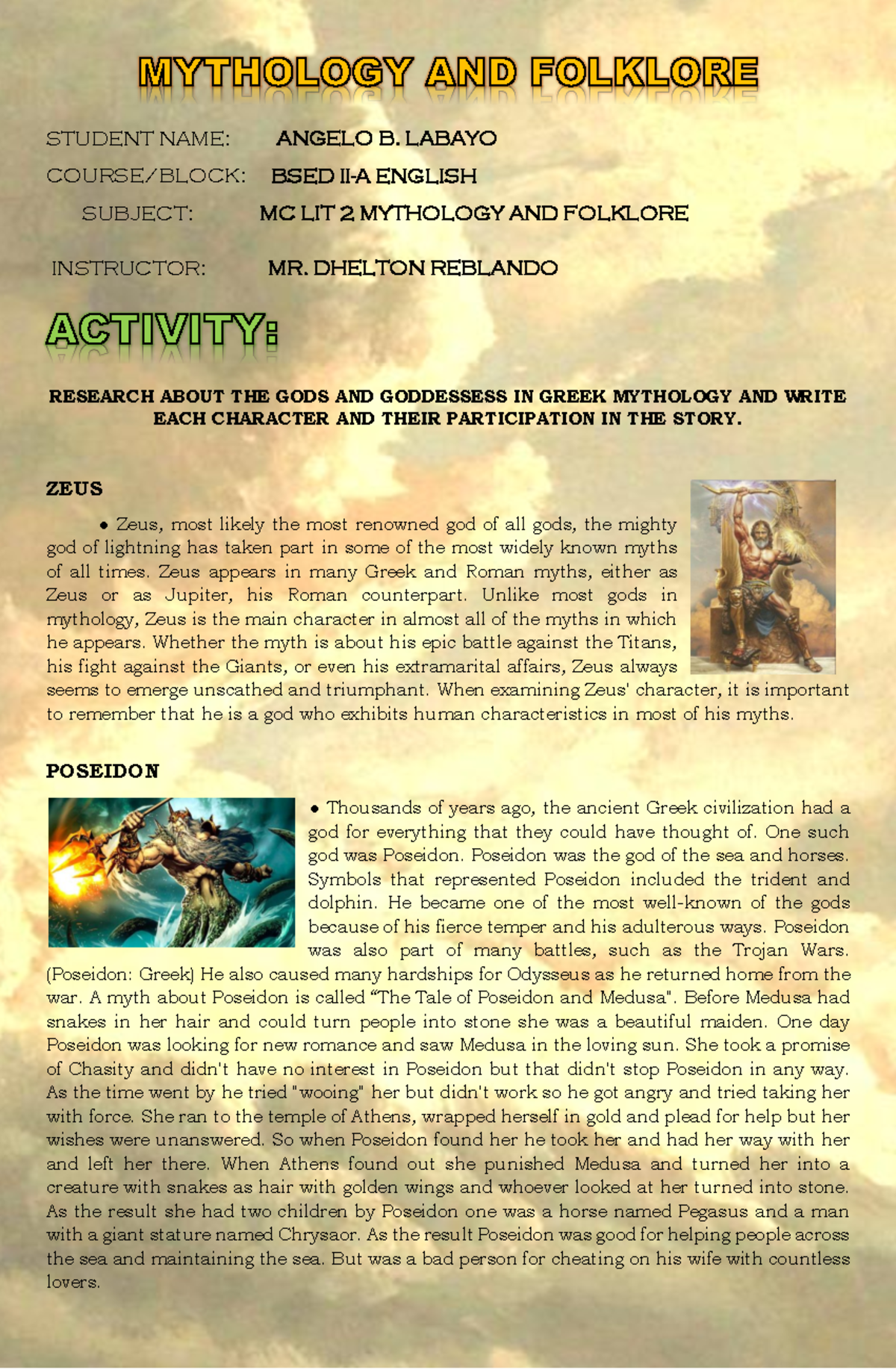Mythology AND Folklore - STUDENT NAME: ANGELO B. LABAYO COURSE/BLOCK ...