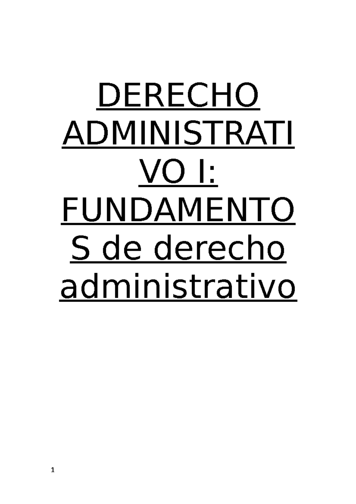 Apuntes Derecho Administrativo I: Fundamentos Del Derecho ...