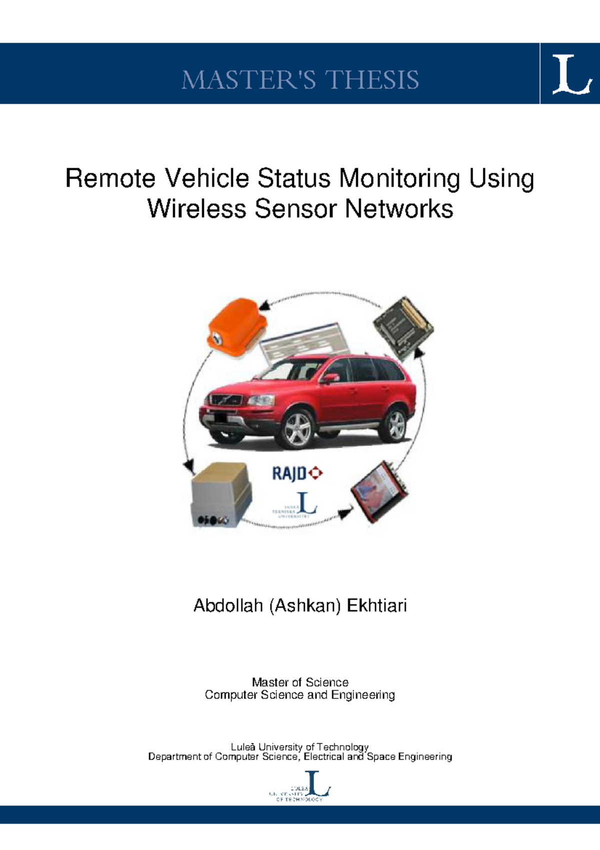 Fulltext 02 - GOOD - MASTER'S THESIS Remote Vehicle Status Monitoring ...