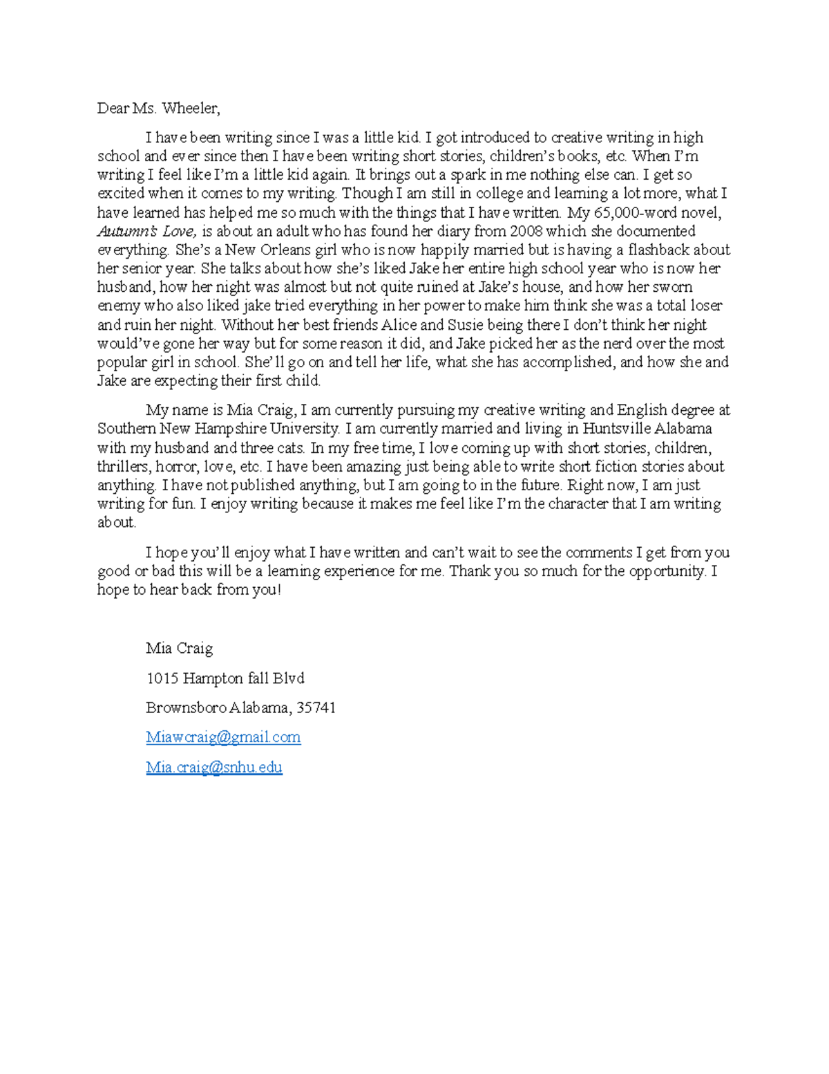 7-2 Final Project Submission - Dear Ms. Wheeler, I have been writing ...