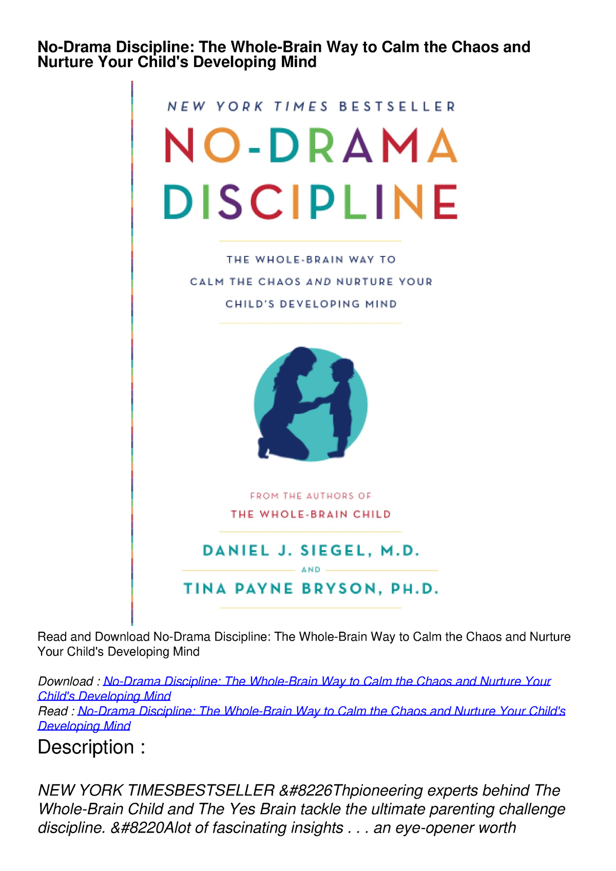 [PDF READ ONLINE] No-Drama Discipline: The Whole-Brain Way to Calm the ...