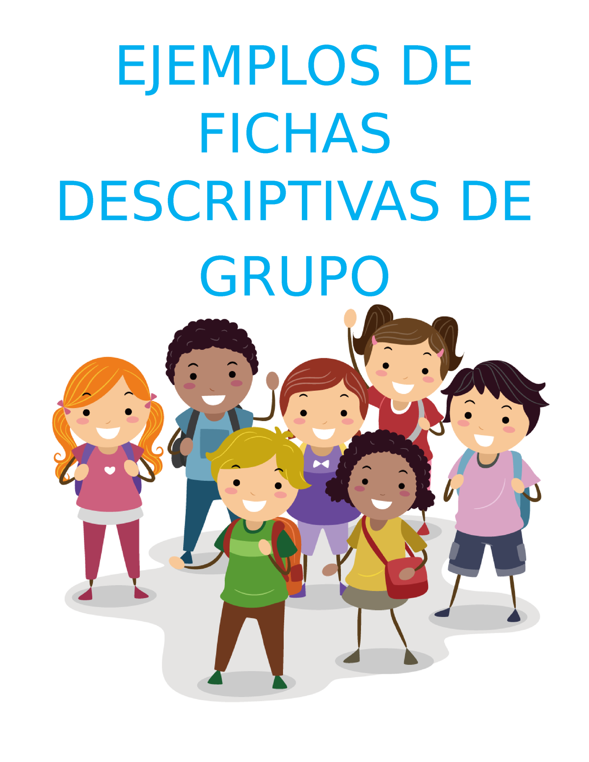 Ejemplos DE Fichas Descriptivas DE Grupo-1 - EJEMPLOS DE FICHAS ...